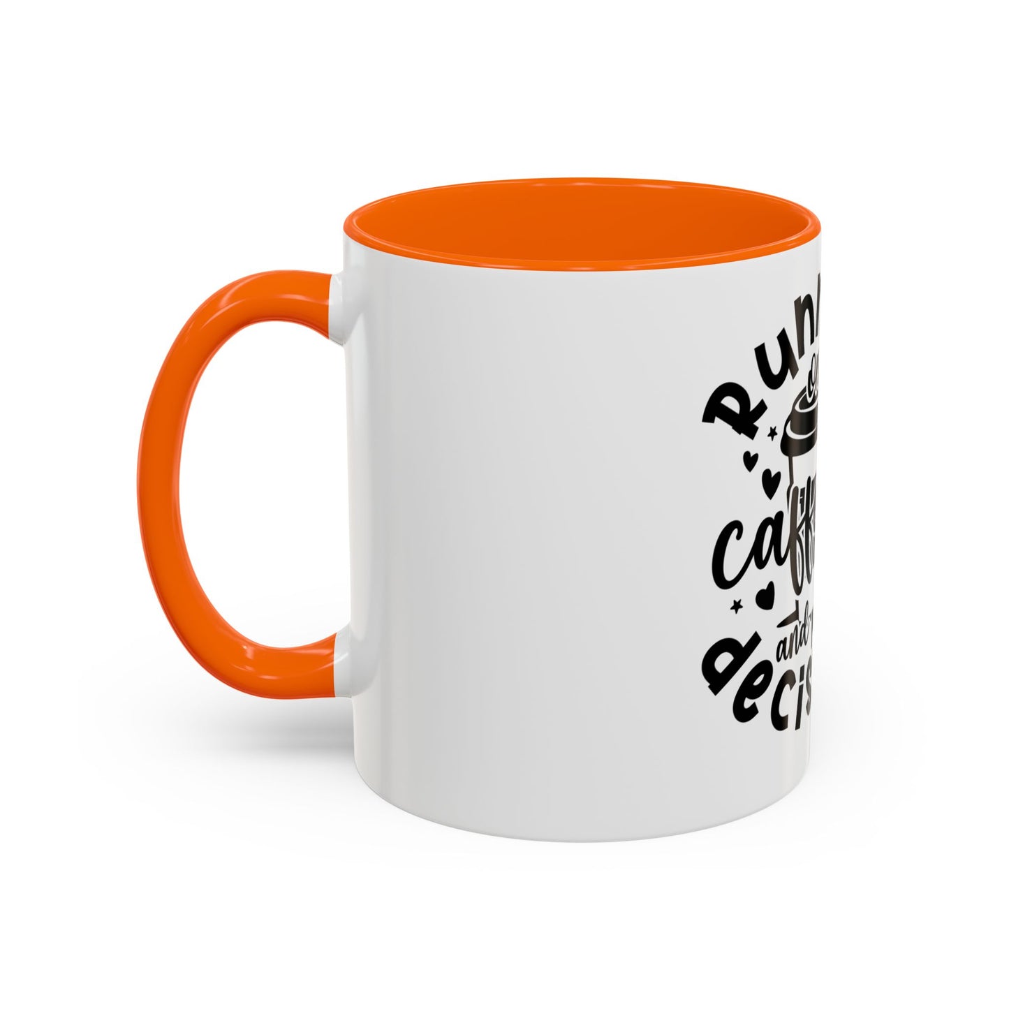Humorous Caffeine Coffee Mug – "Running on Caffeine and Poor Decisions"