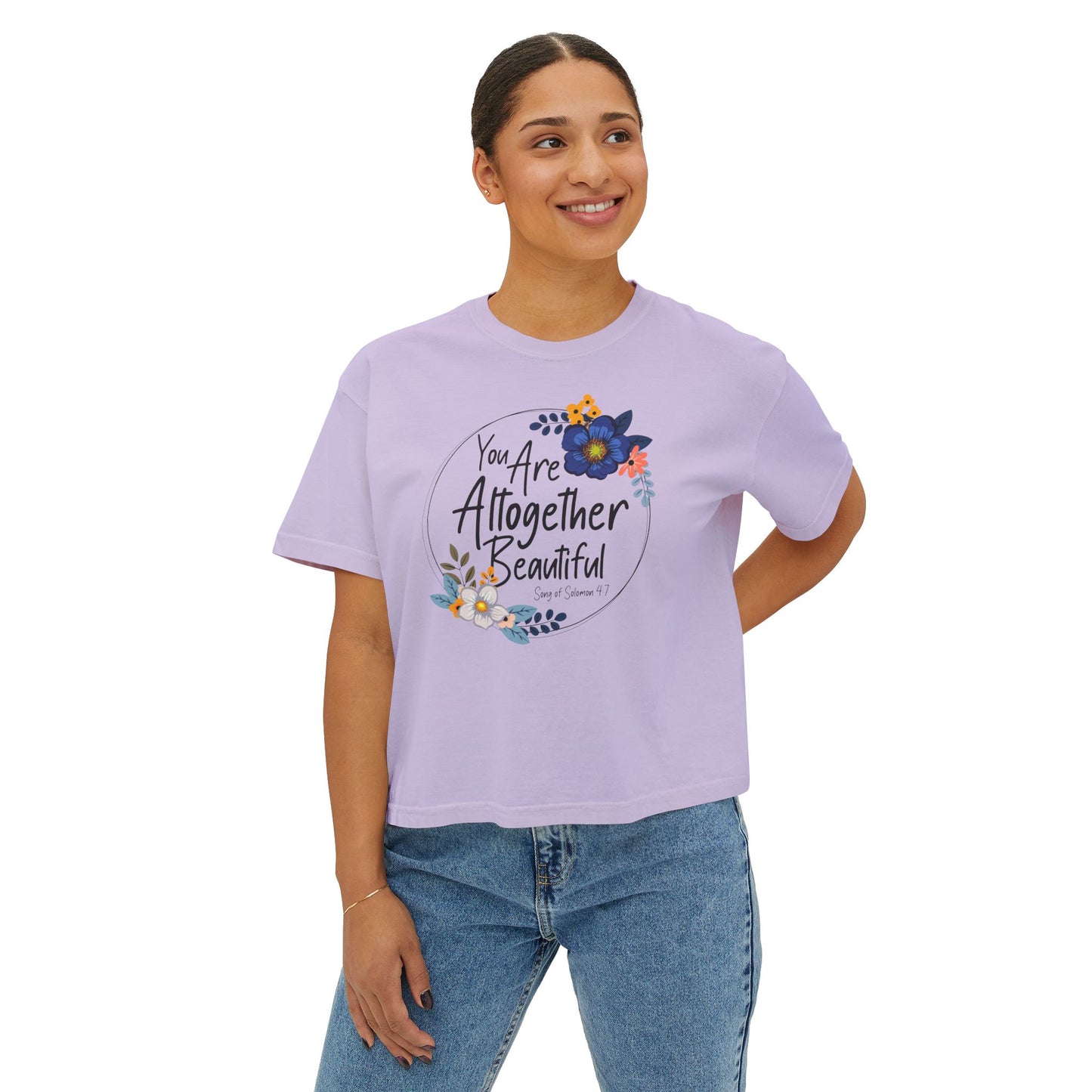 Inspirational Women's Boxy Tee - "You Are Altogether Beautiful" Floral Design