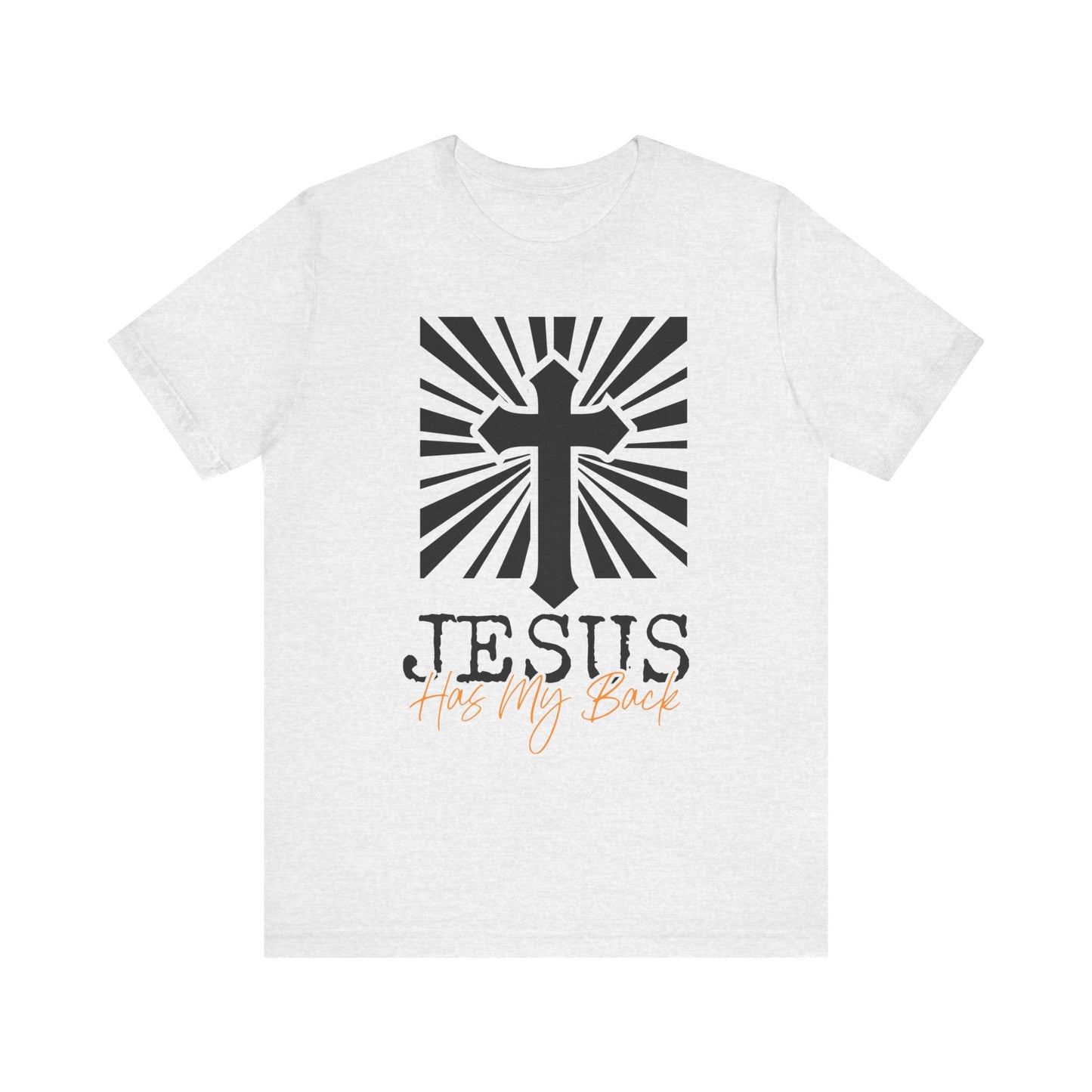 Jesus Has My Back White Unisex Tee