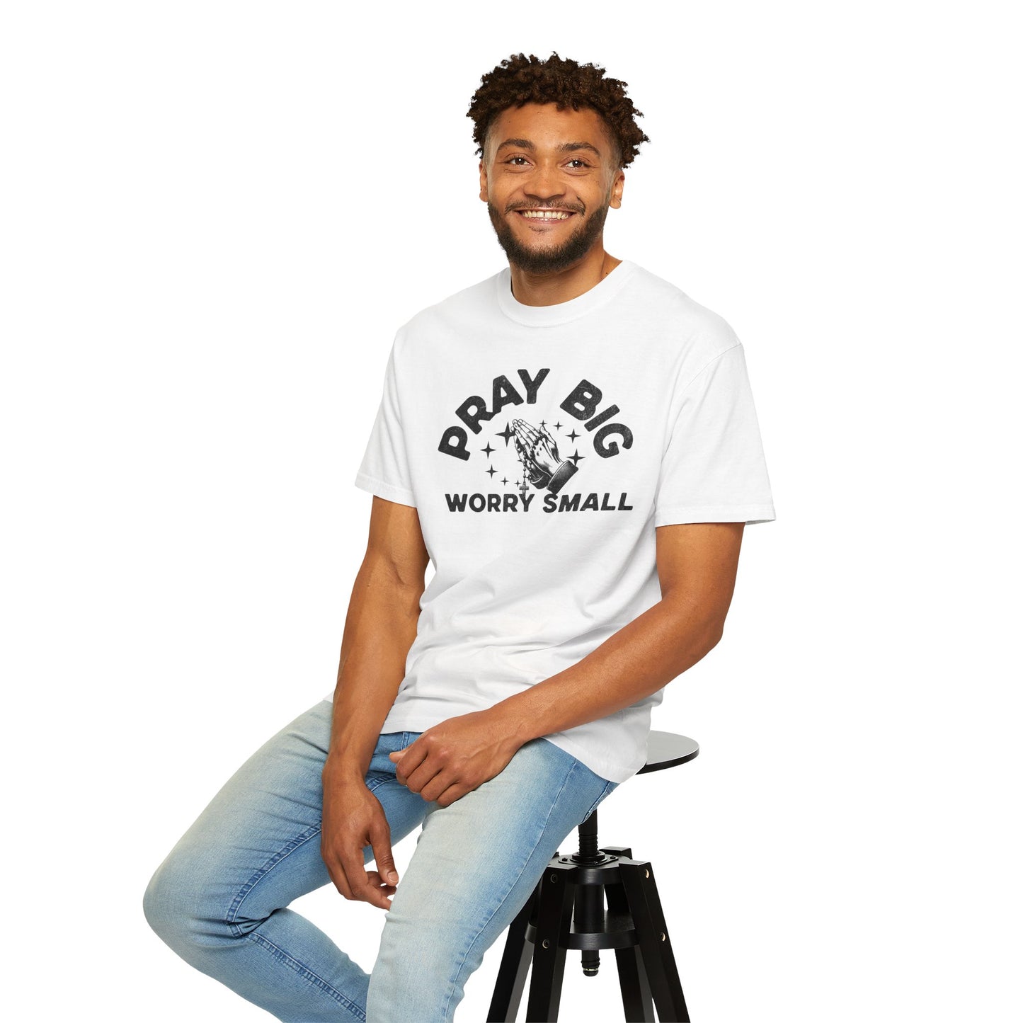 Pray Big Worry Small Unisex T-shirt - Inspirational Tee for Everyday Wear