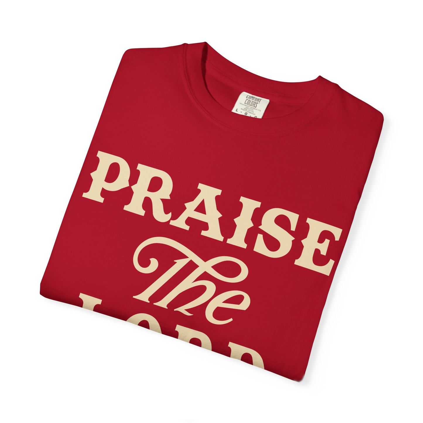 Praise the Lord Unisex Tee - Faith Apparel