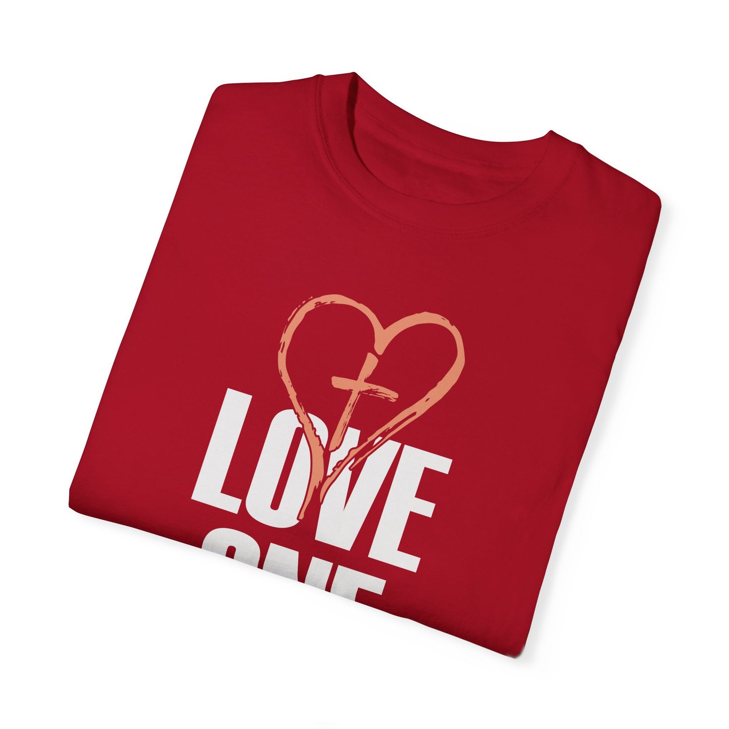 Love One Another Unisex Garment-Dyed T-Shirt - Inspirational Christian Tee
