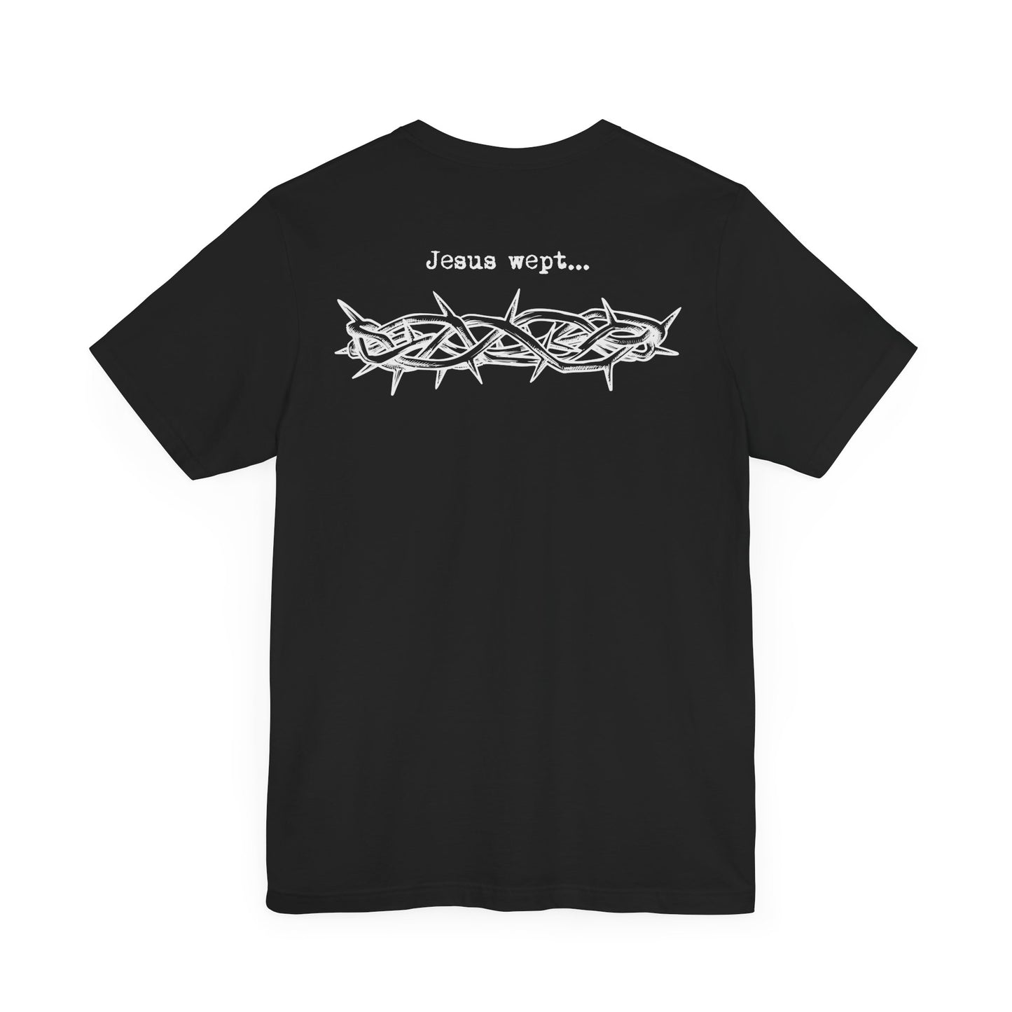 Inspirational Unisex Jersey Short Sleeve Tee - 'Jesus Wept' Design