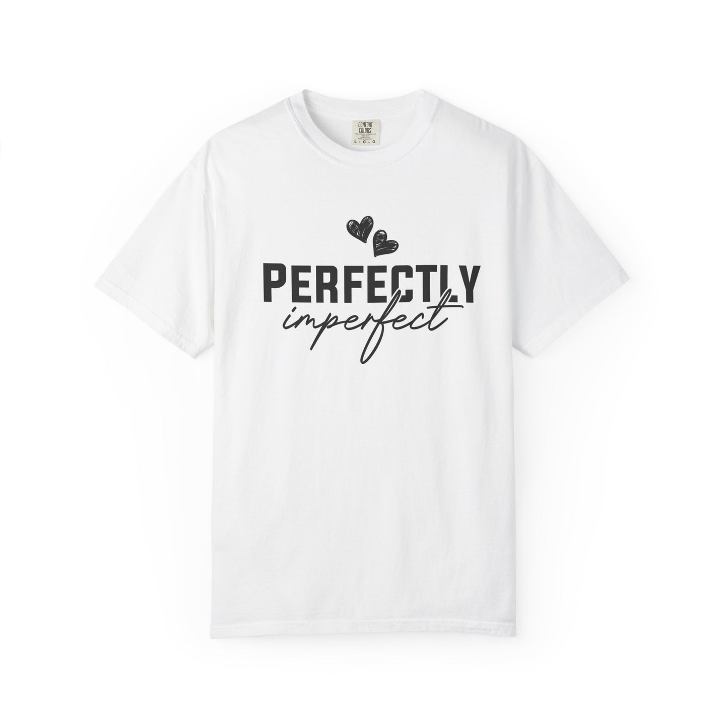 Perfectly Imperfect Unisex Garment-Dyed T-Shirt