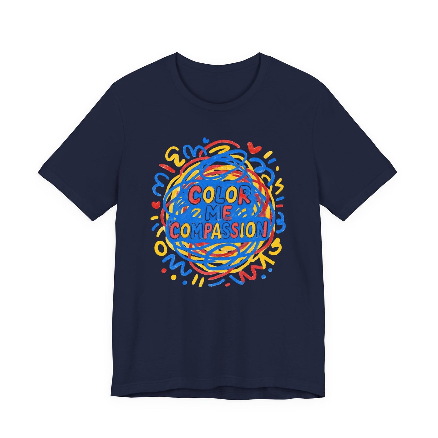 Color Me Compassion T-Shirt — Positive Message Tee