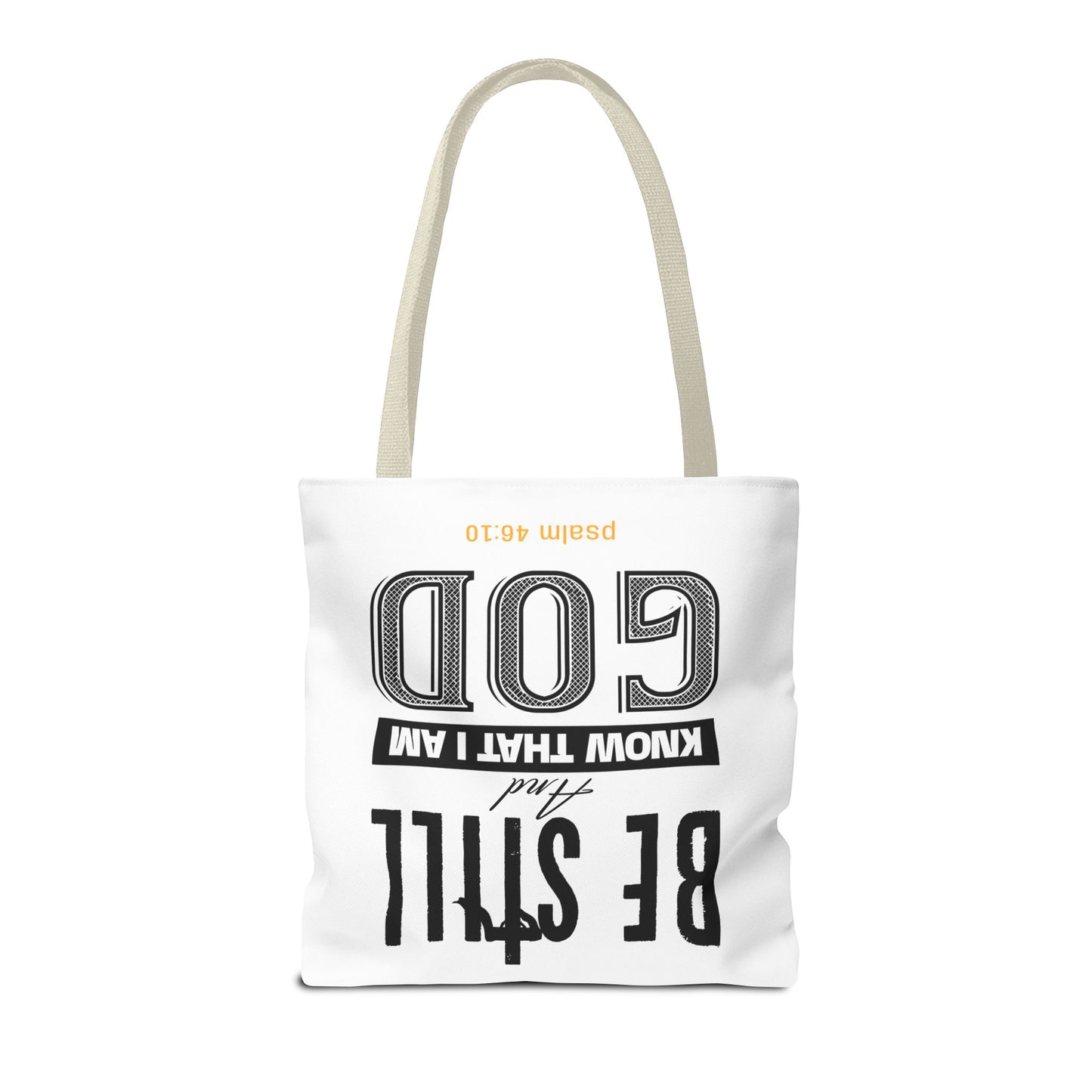 Religious Tote Bag - Be Still And Know That I Am God