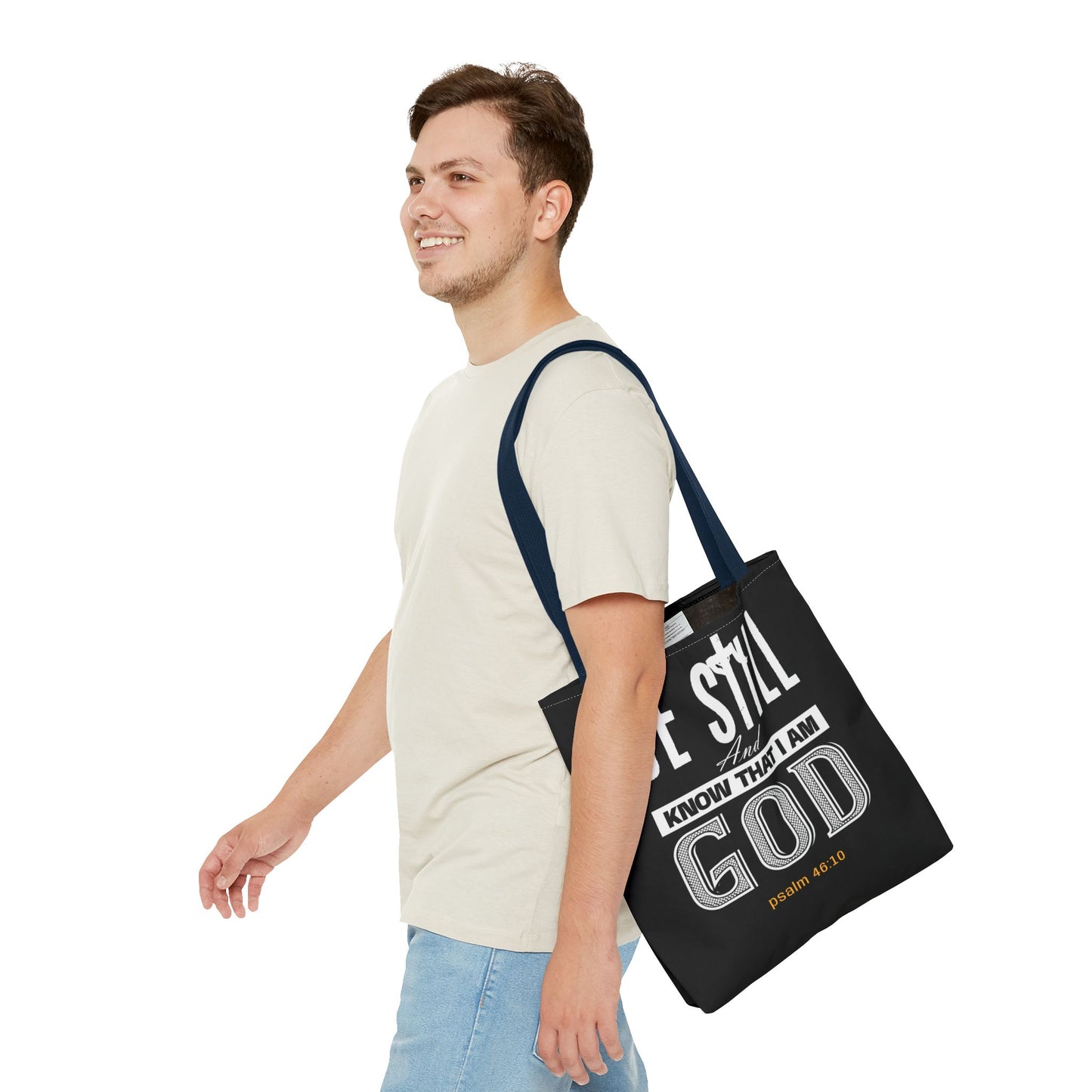 Faith Tote Bag - Be Still And Know That I Am God Design