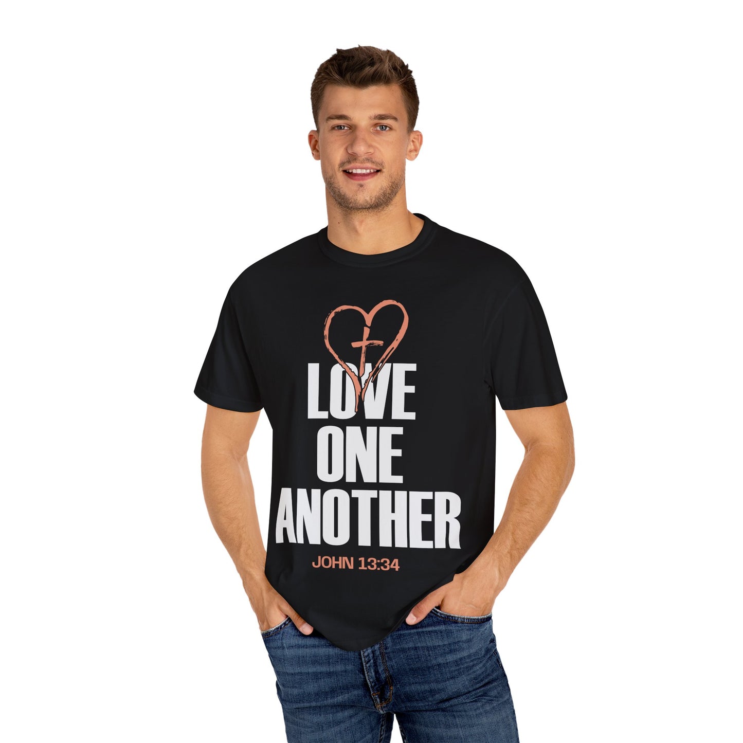 Love One Another Unisex Garment-Dyed T-Shirt - Inspirational Christian Tee