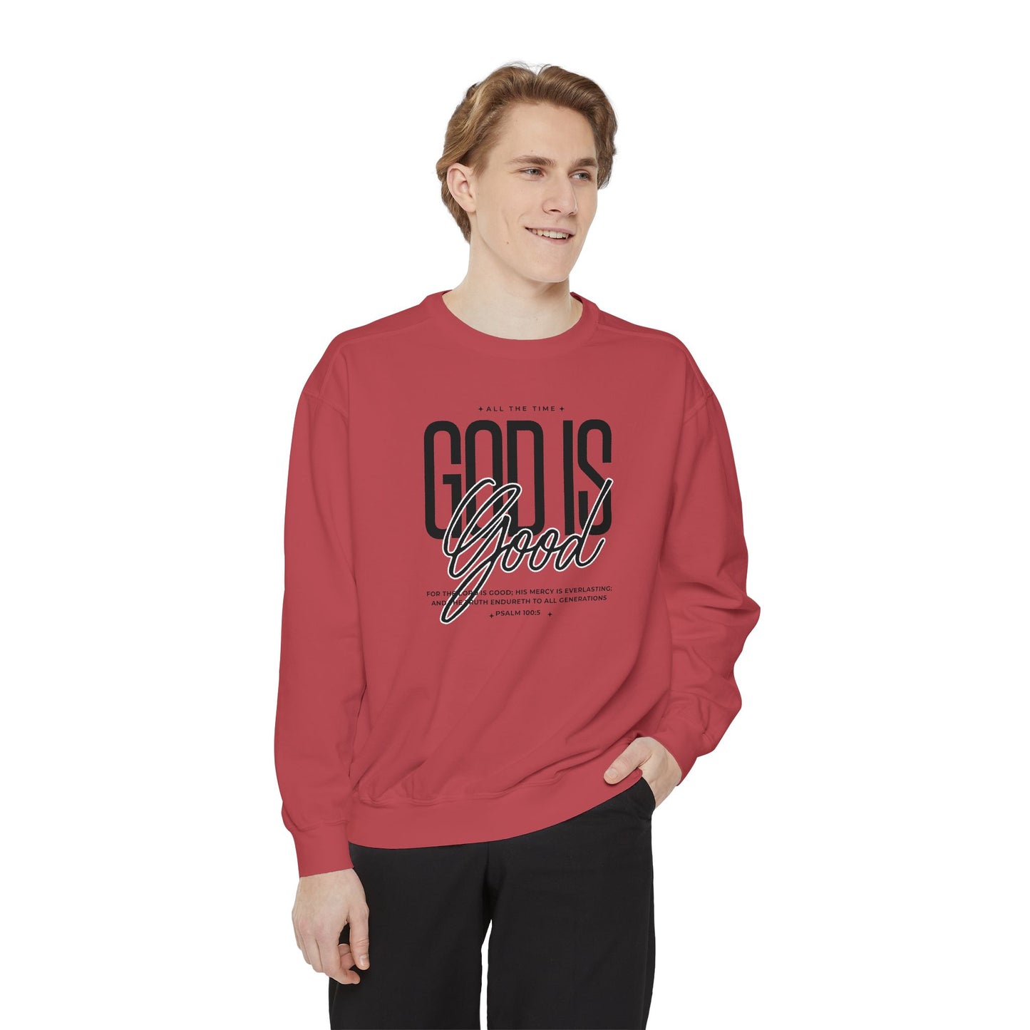 God is Good Sweatshirt
