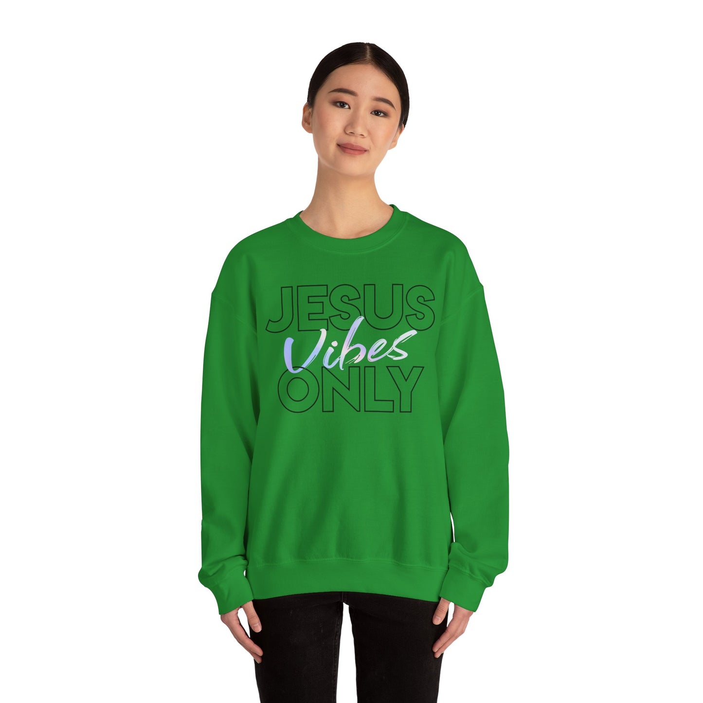 Jesus Vibes Only Sweatshirt