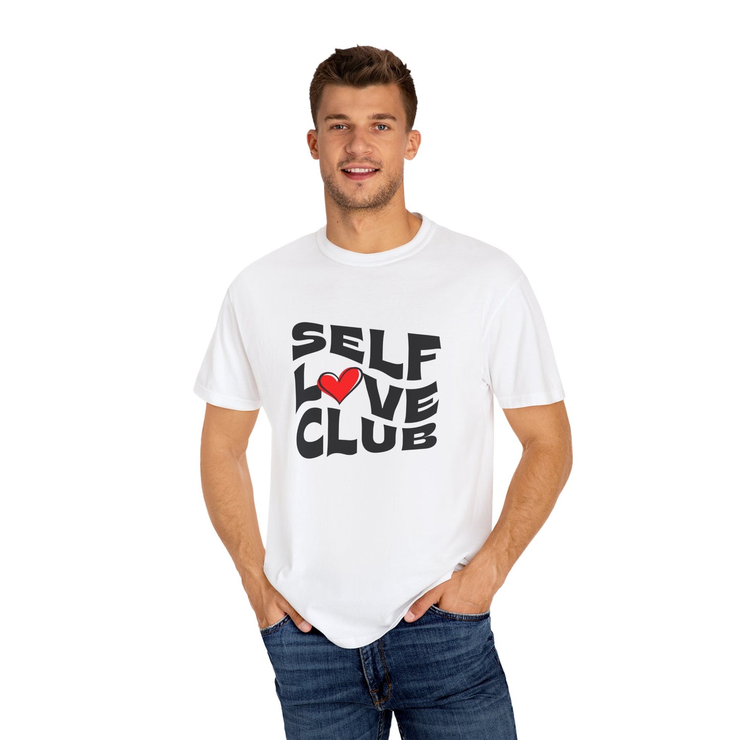 Self Love Club Unisex Garment-Dyed T-Shirt, Affirmation Tee, Self-Care Gift, Motivational Apparel, Casual Everyday Wear, Gift for Friends