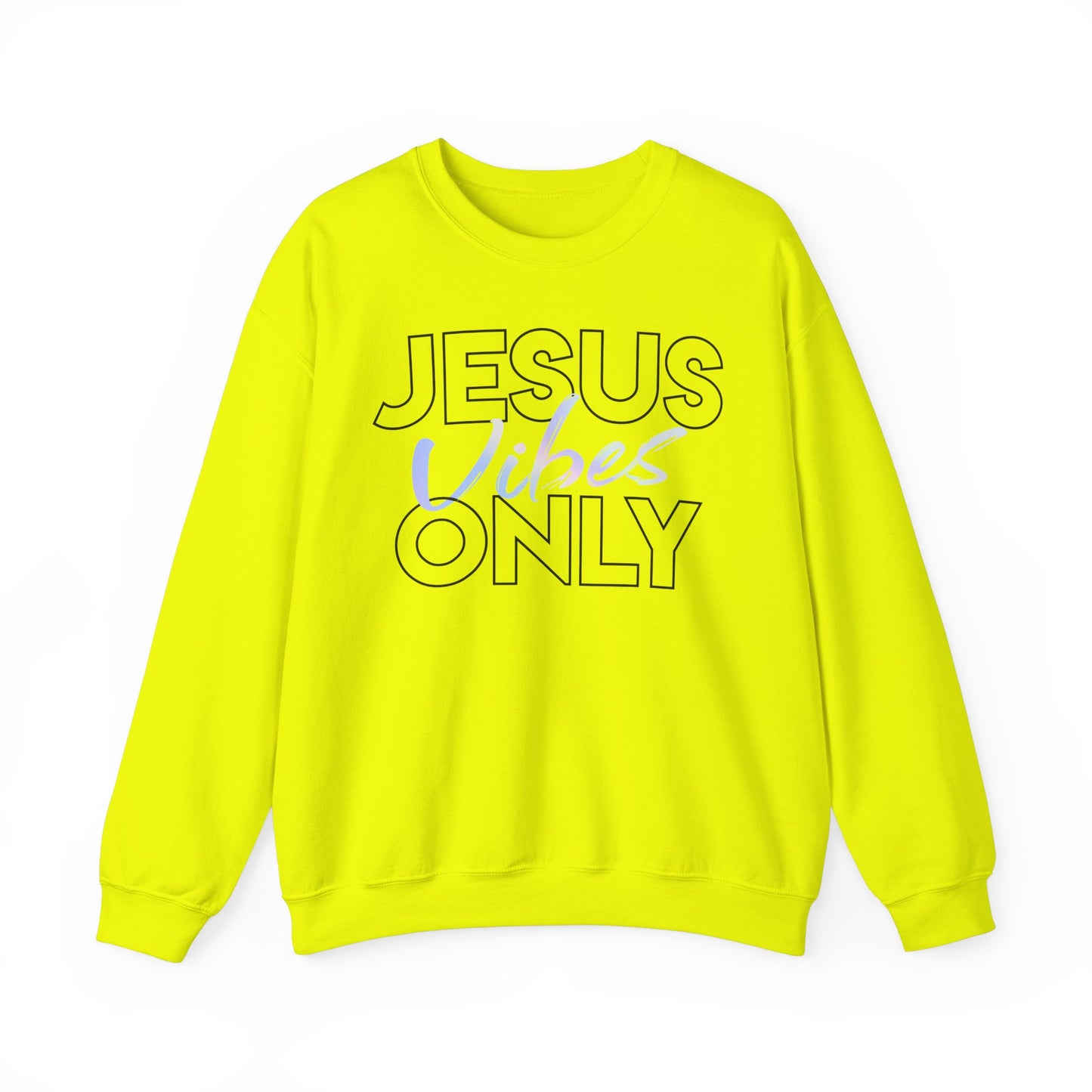 Jesus Vibes Only Sweatshirt