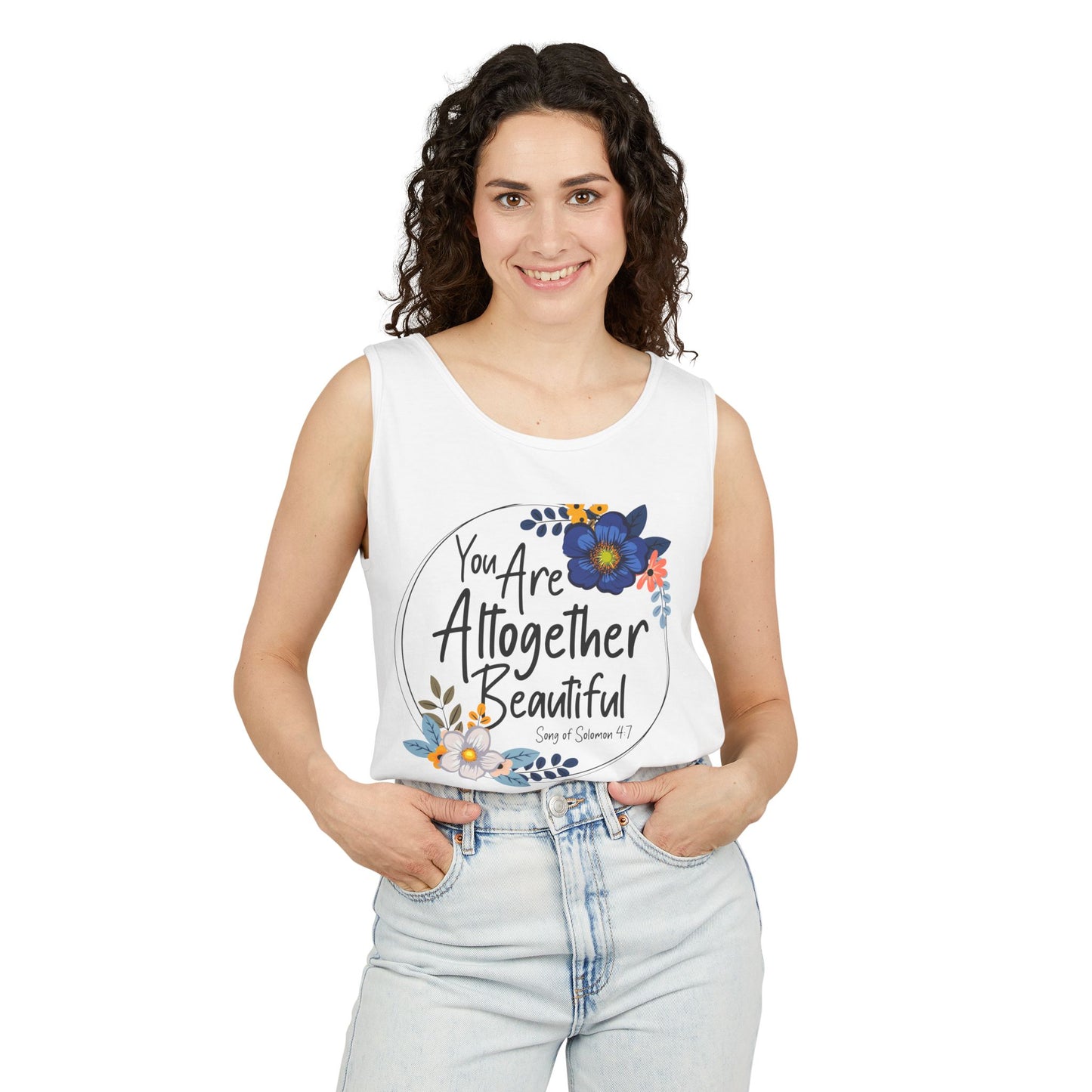 Inspirational Floral Tank Top - You Are Altogether Beautiful