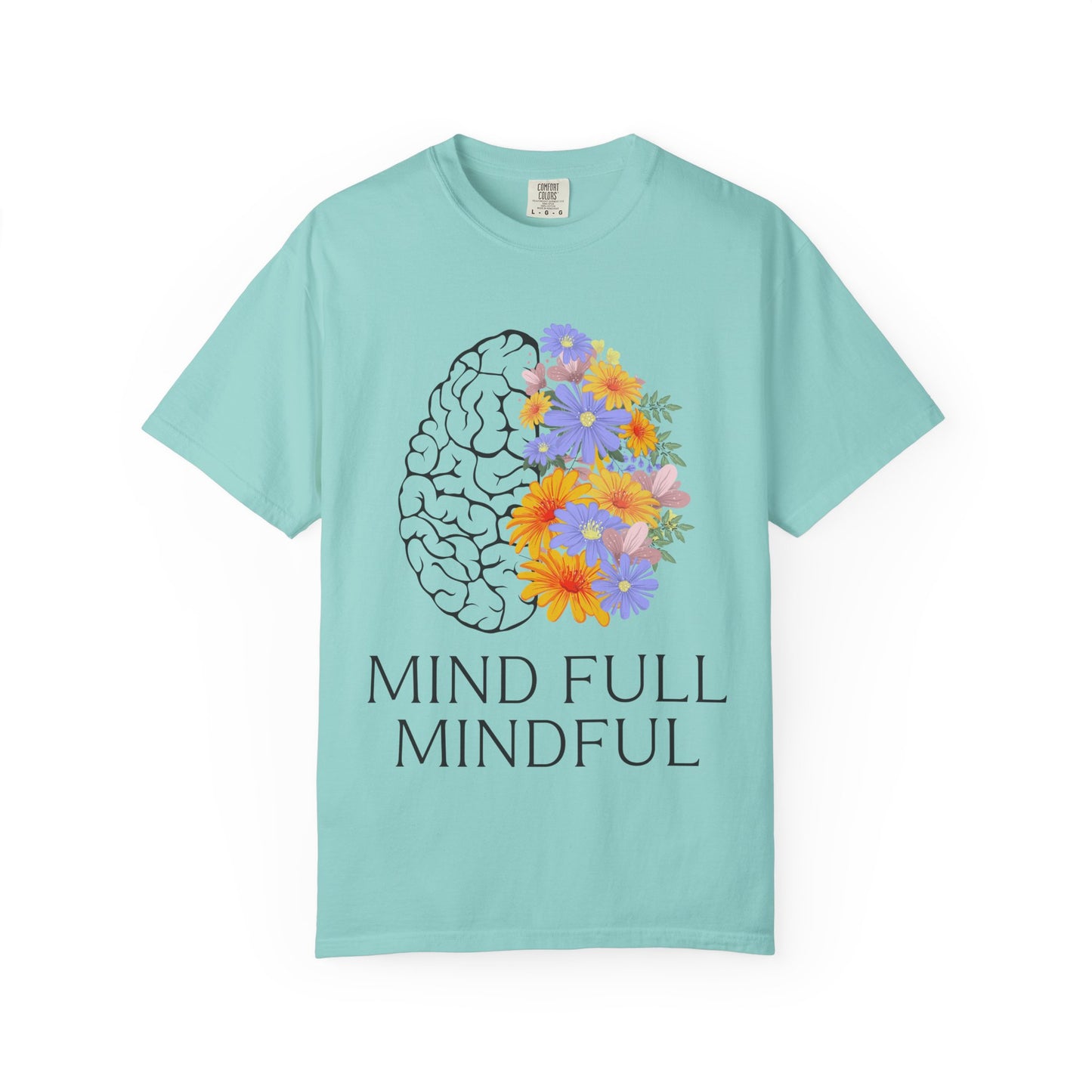 Mindful Floral Unisex T-Shirt - Embrace Positive Vibes