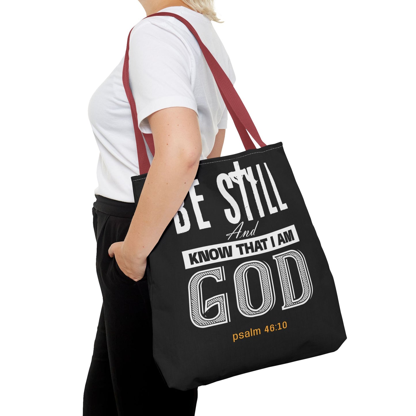 Faith Tote Bag - Be Still And Know That I Am God Design
