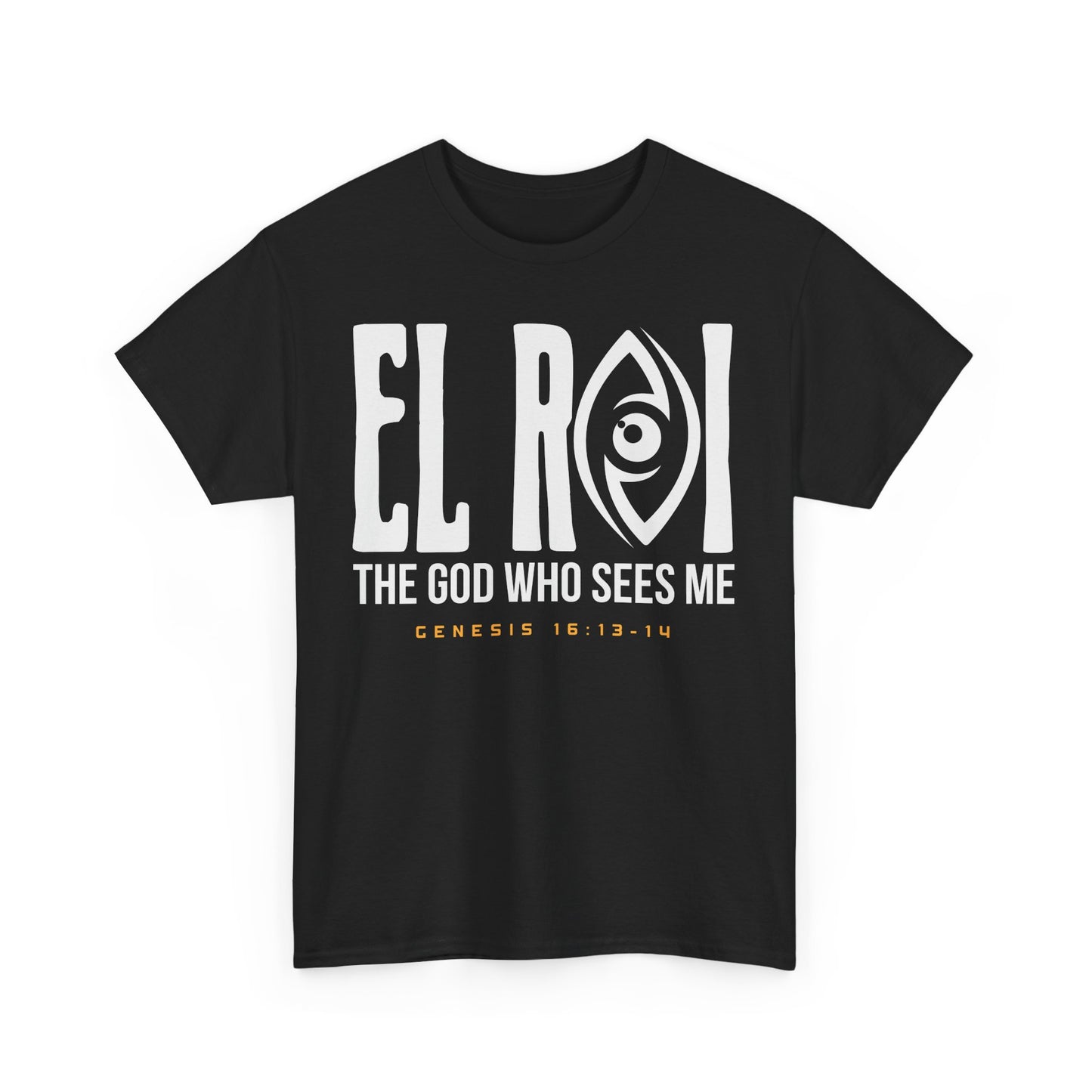 EL ROI The God That Sees Me Unisex Tee - Inspirational Christian T-shirt