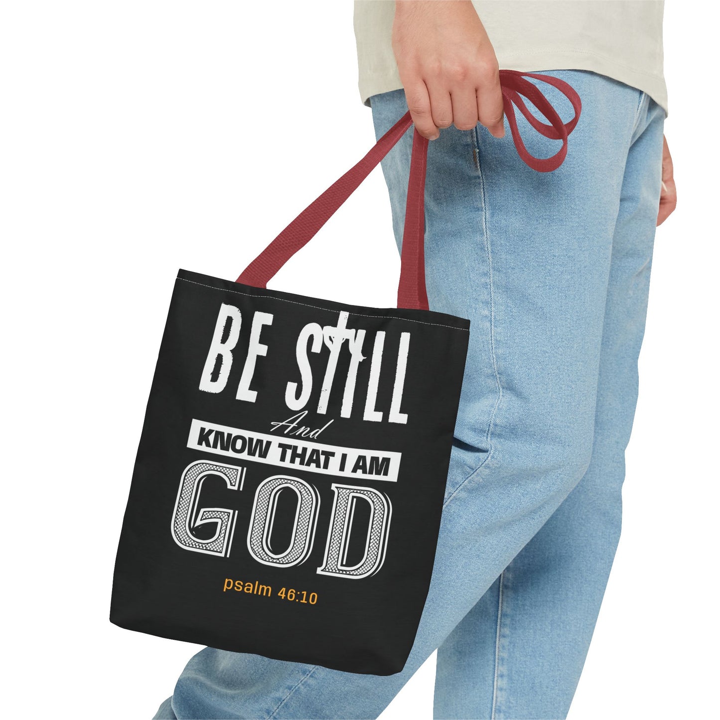 Faith Tote Bag - Be Still And Know That I Am God Design