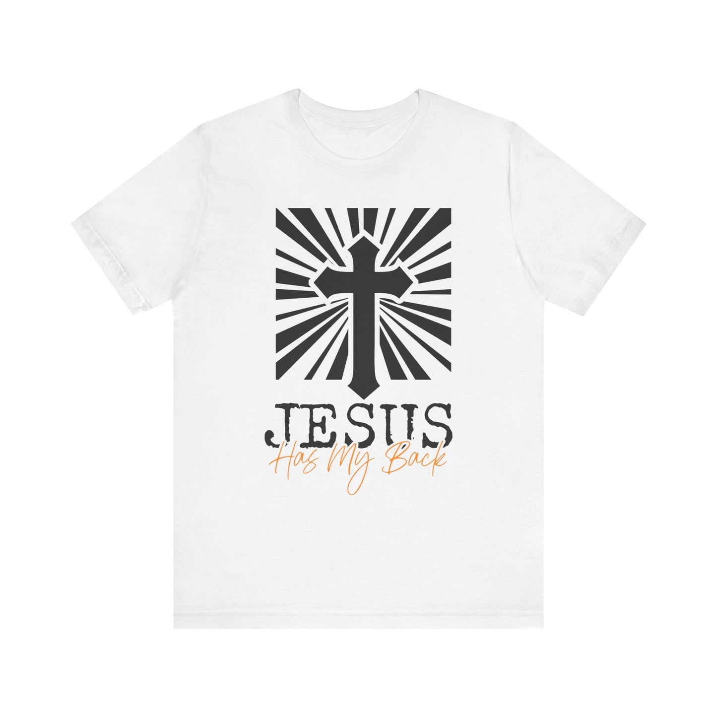 Jesus Has My Back White Unisex Tee