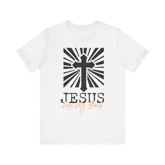 Jesus Has My Back White Unisex Tee