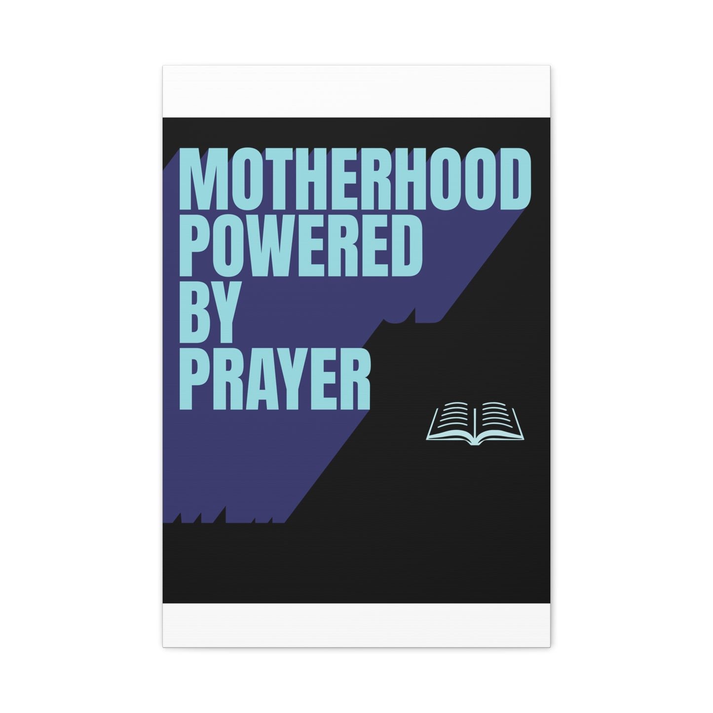 Inspirational Canvas Art - Motherhood Powered By Prayer