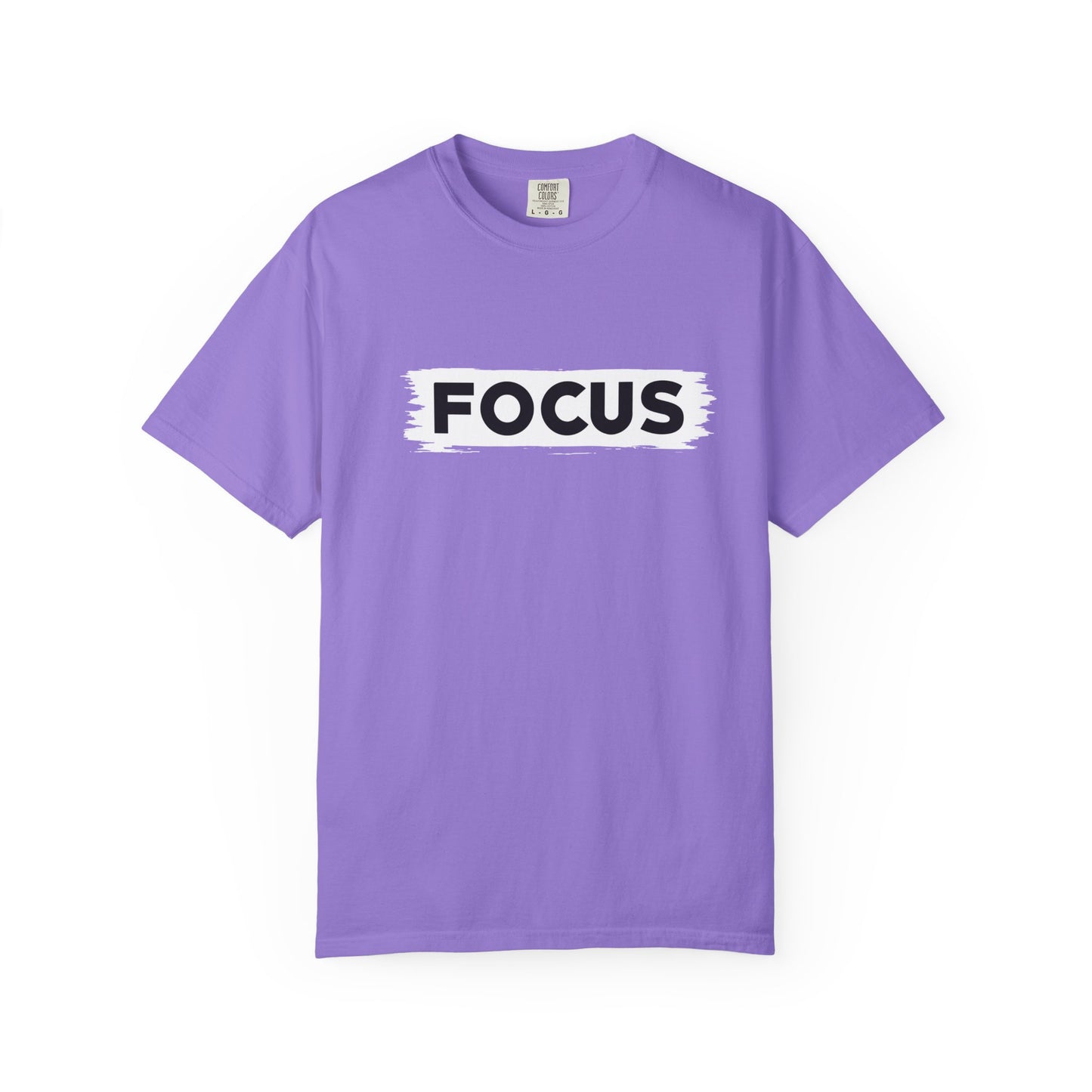 Unisex Focus T-Shirt | Motivational Garment-Dyed Tee