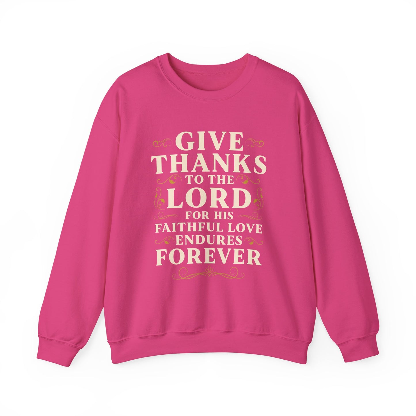 Faithful Love Crewneck Sweatshirt - Christian Gift, Thanksgiving Apparel