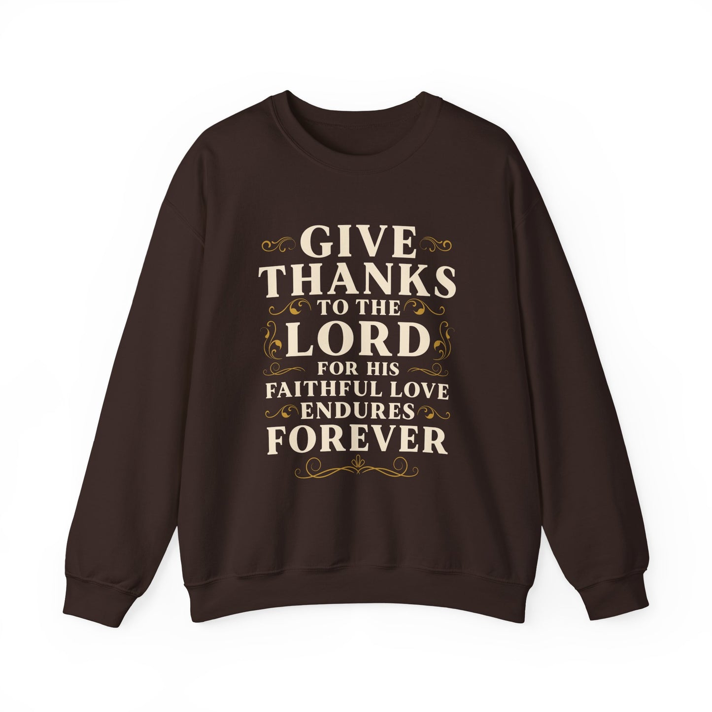 Faithful Love Crewneck Sweatshirt - Christian Gift, Thanksgiving Apparel