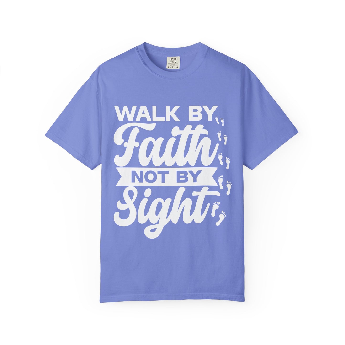 Motivational Unisex T-Shirt | Walk by Faith Not by Sight | Inspirational Tee