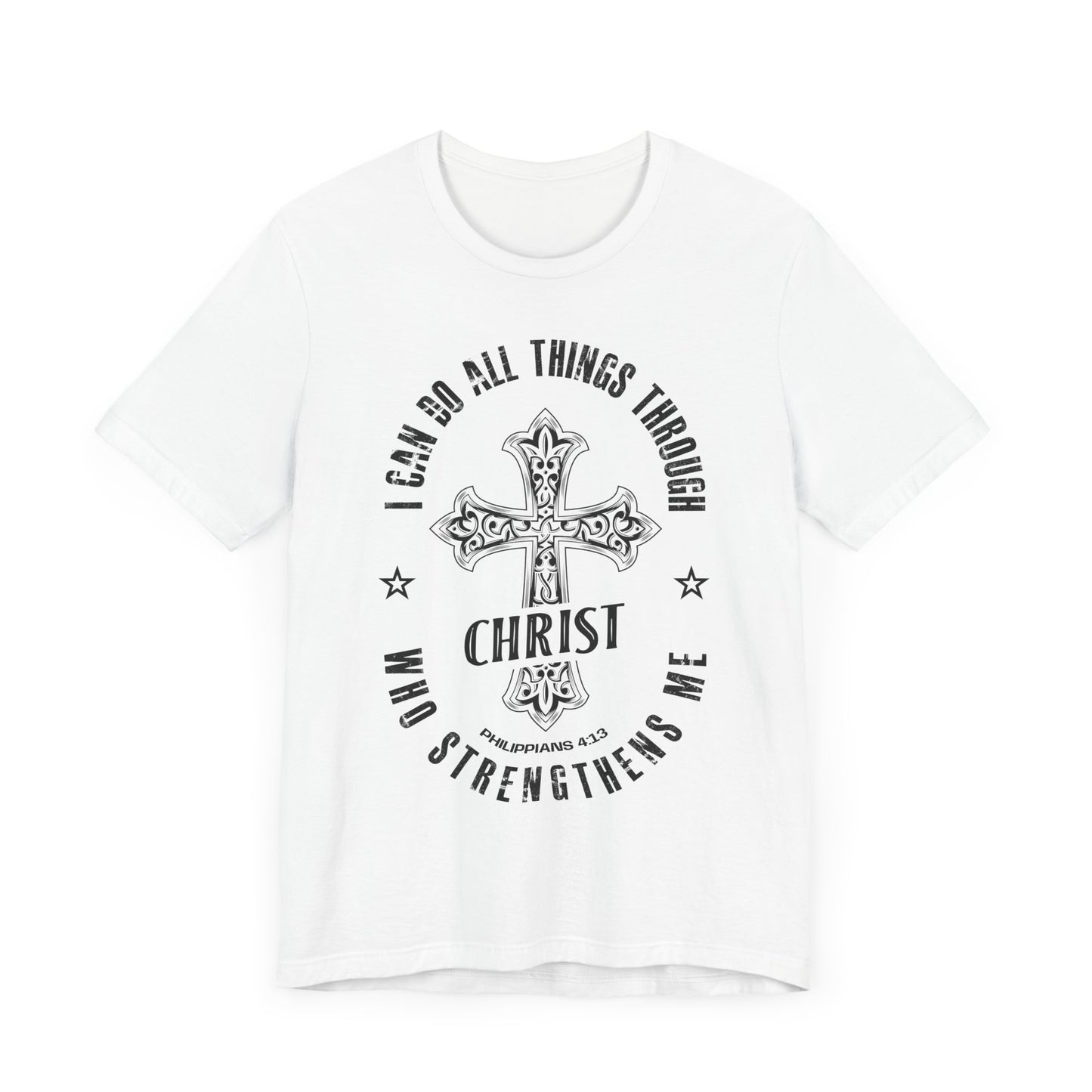 Inspirational Christian Short Sleeve Tee - I Can Do All Things Through Christ