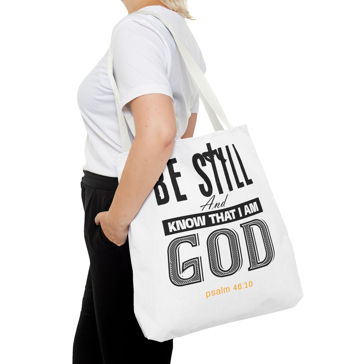 Religious Tote Bag - Be Still And Know That I Am God