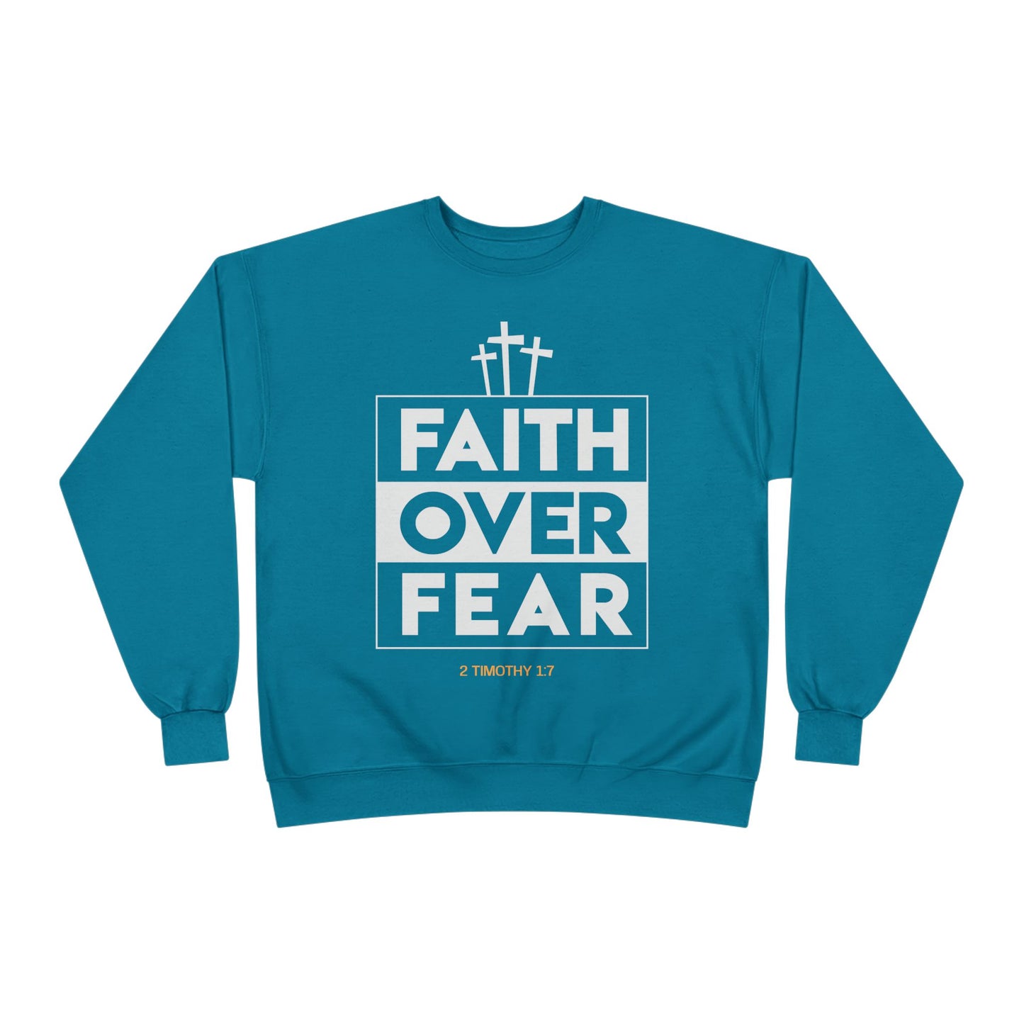 Faith Over Fear Sweatshirt