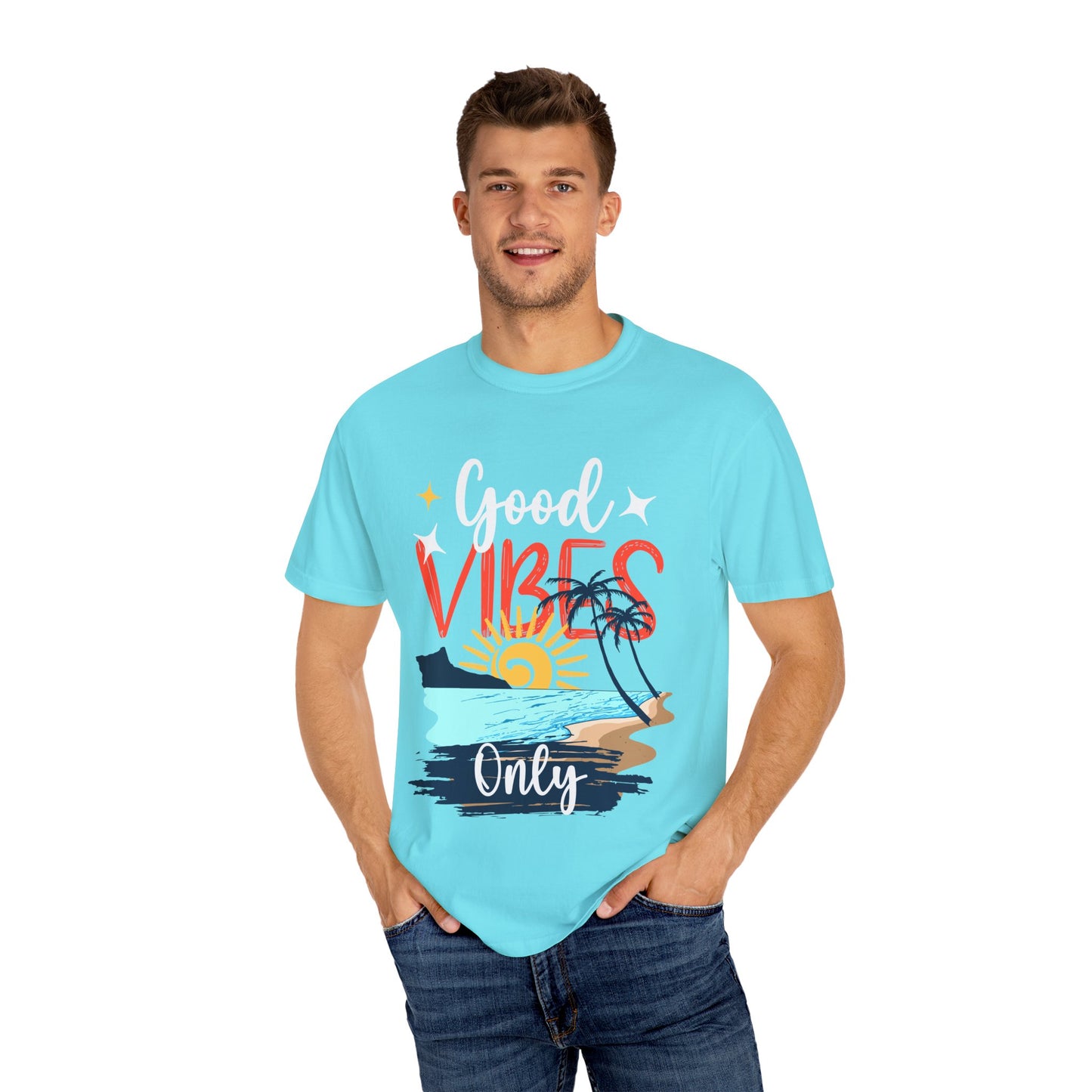 Good Vibes Only Unisex Garment-Dyed T-Shirt - Beachy Summer Style