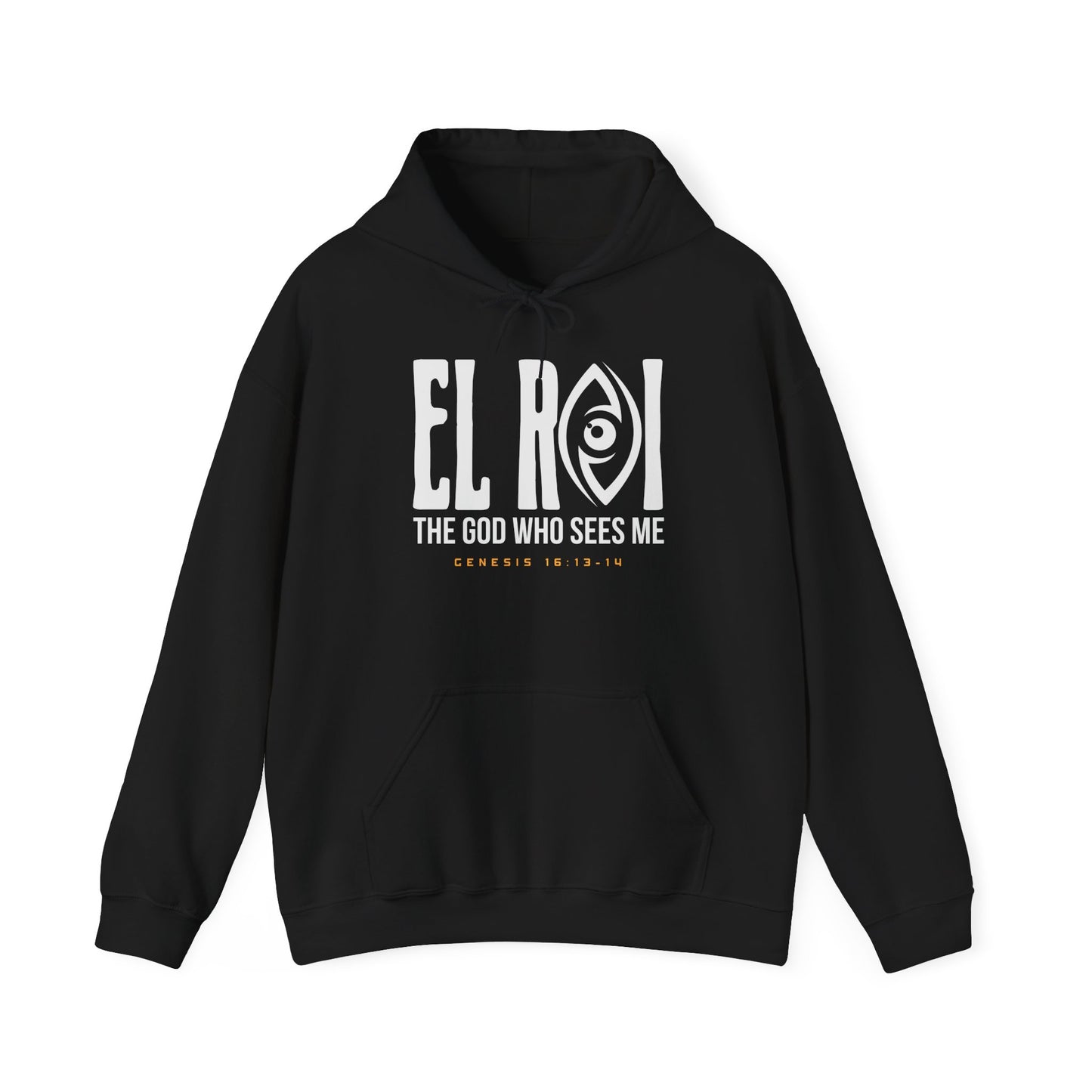 EL R0I Unisex Hoodie - The God Who Sees Me