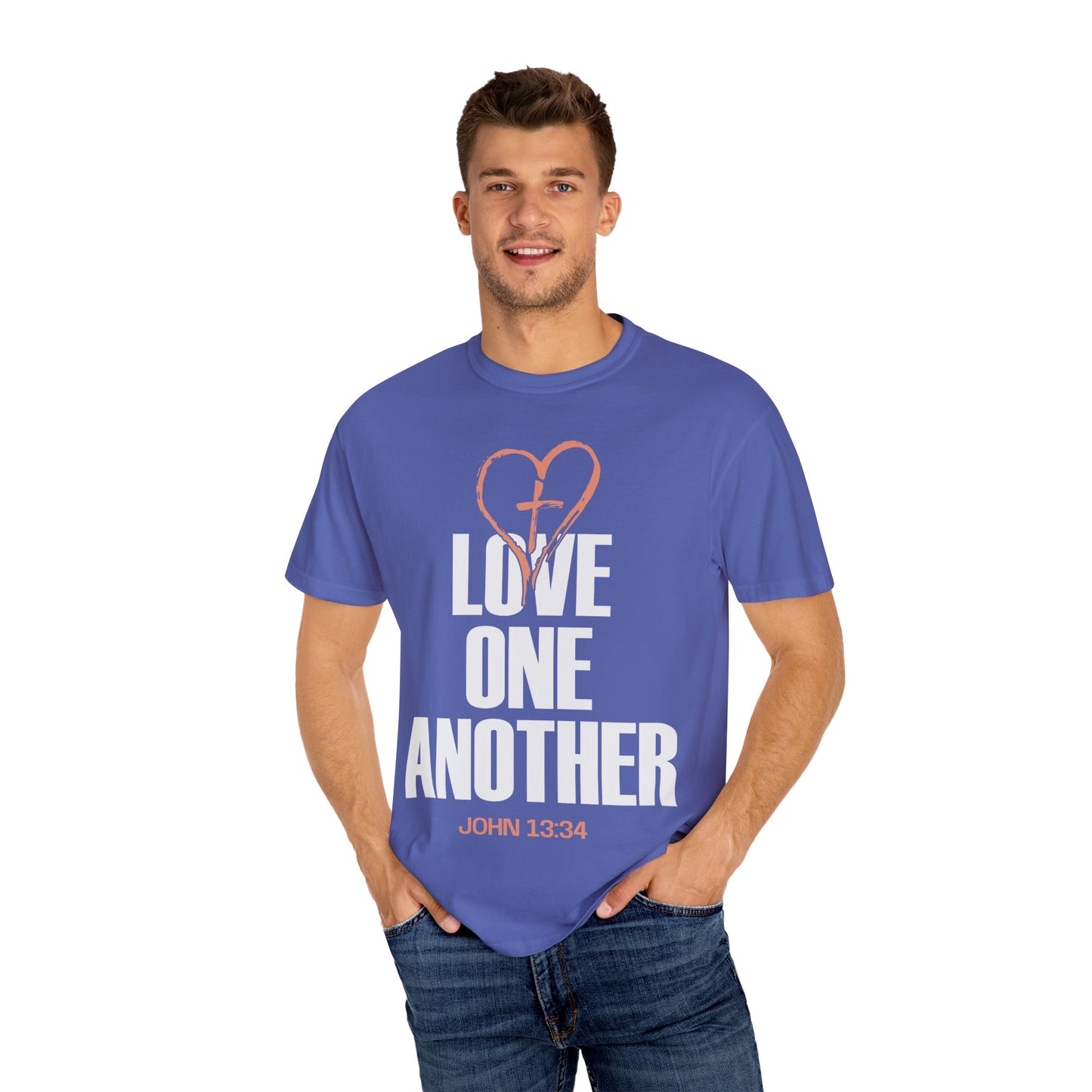 Love One Another Unisex Garment-Dyed T-Shirt - Inspirational Christian Tee