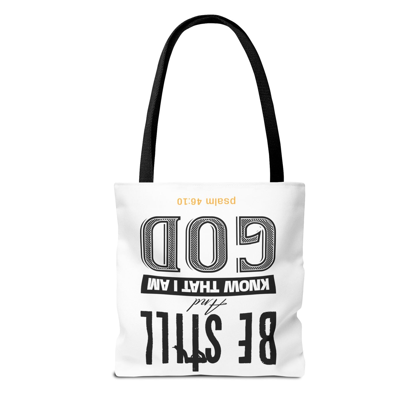 Religious Tote Bag - Be Still And Know That I Am God
