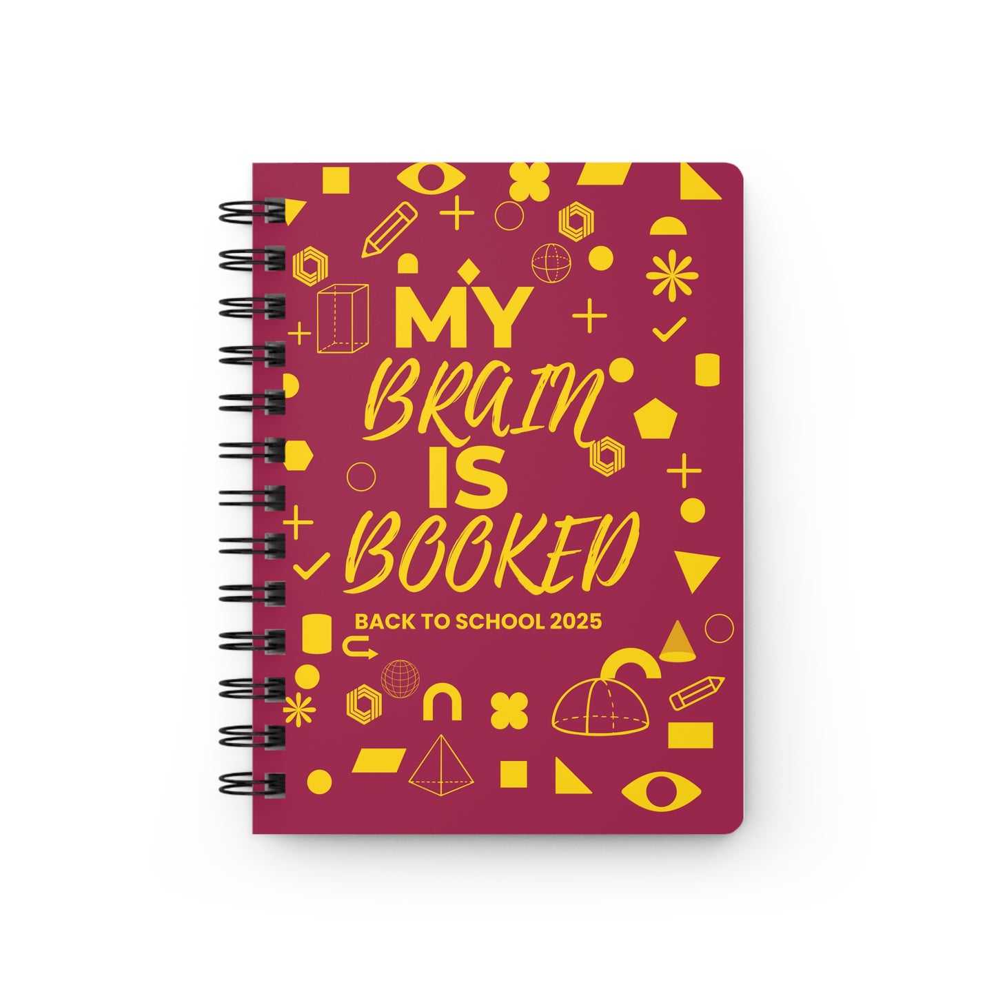Academic Planner Spiral Journal - 'My Brain is Booked' Design
