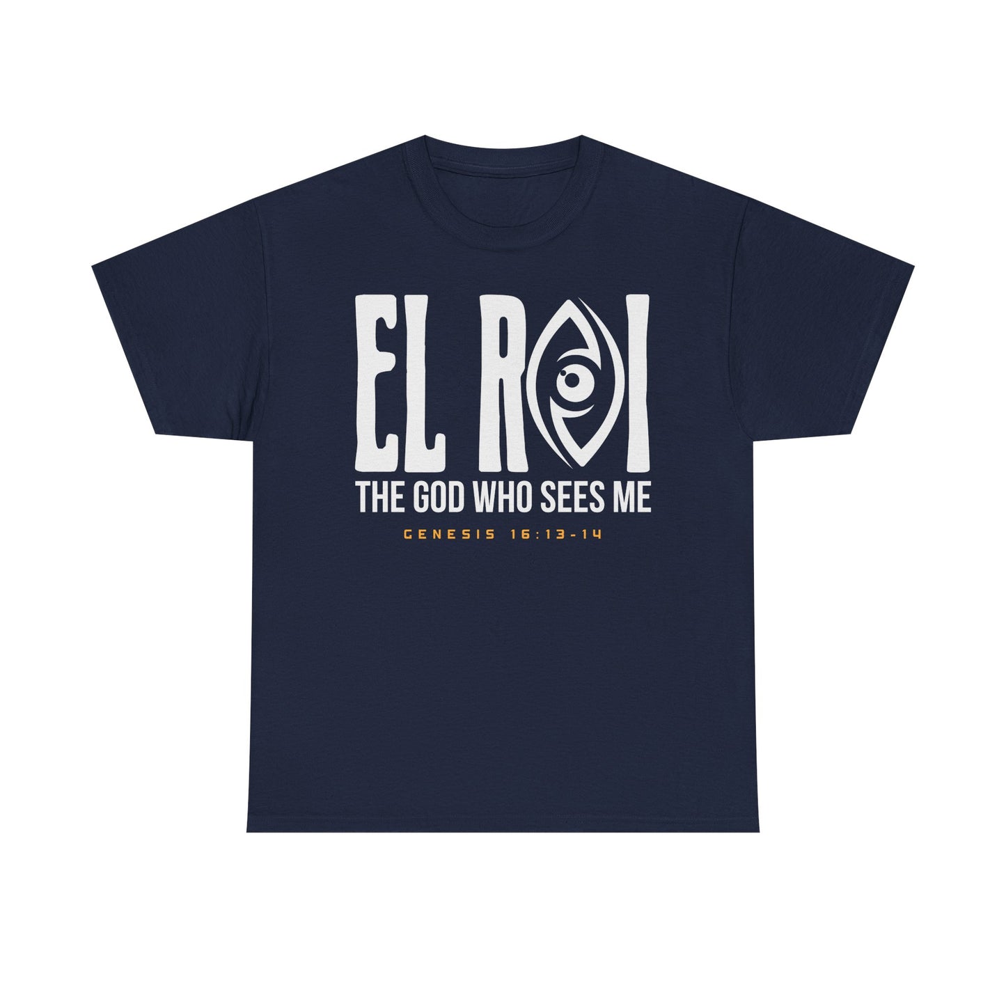EL ROI The God That Sees Me Unisex Tee - Inspirational Christian T-shirt