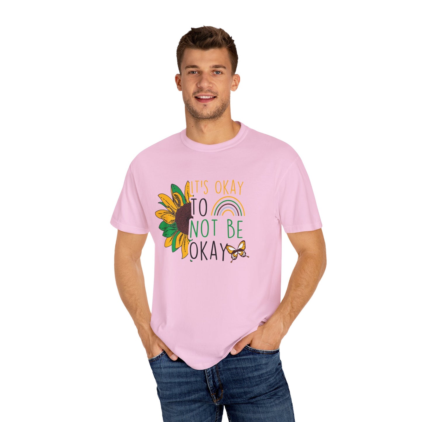 It's Okay to Not Be Okay T-Shirt | Unisex Garment-Dyed Tee | Perfect for Mental Health Awareness