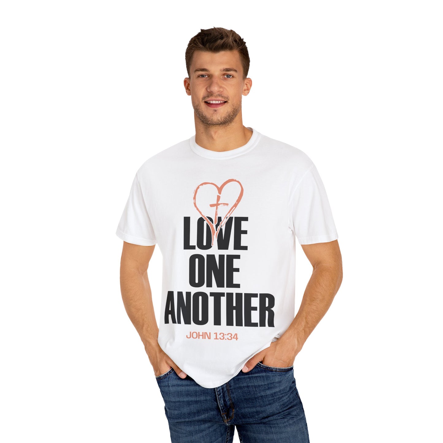 Unisex Garment-Dyed T-Shirt - Love One Another Motivational Tee