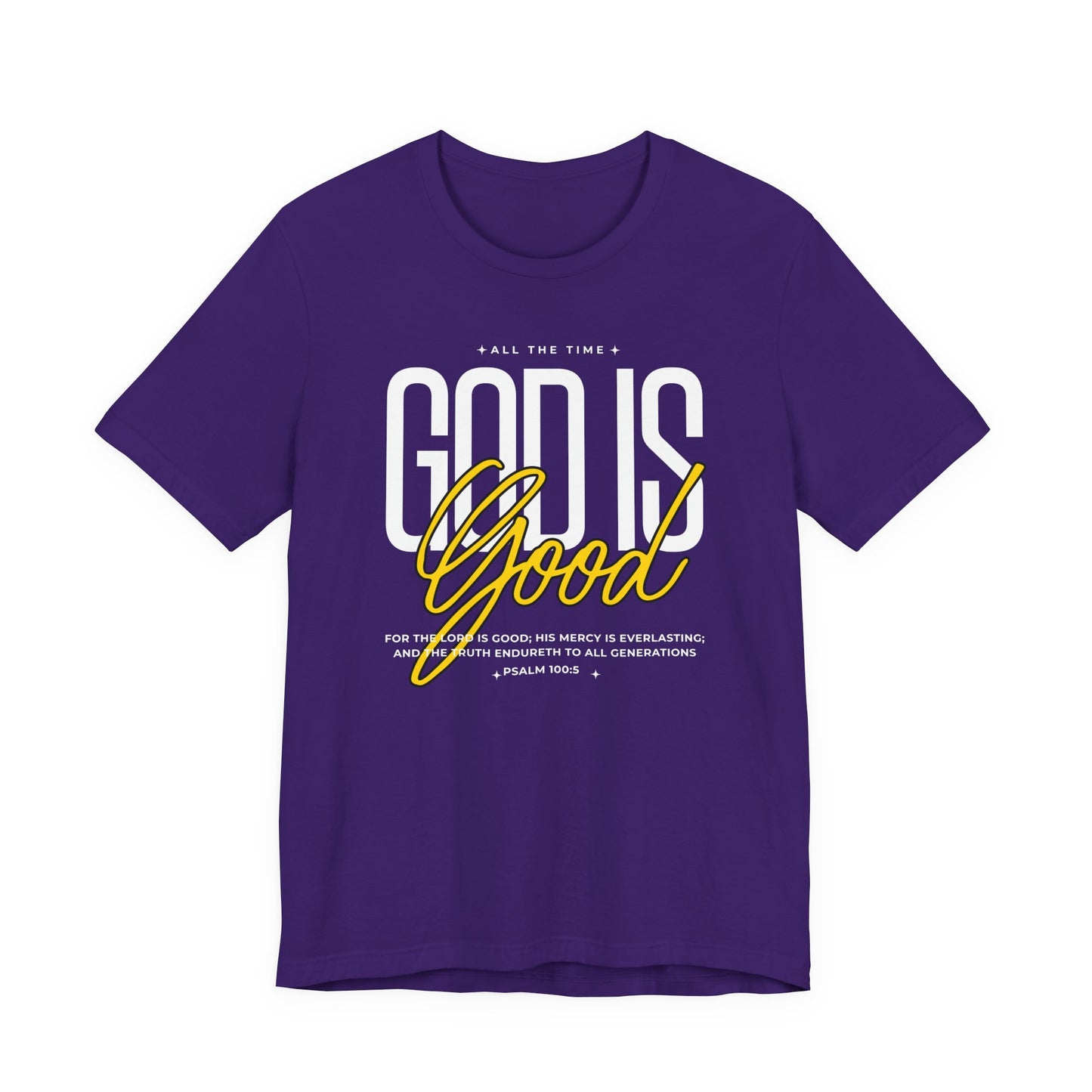 God Is Good Christian T-Shirt - Unisex Tee