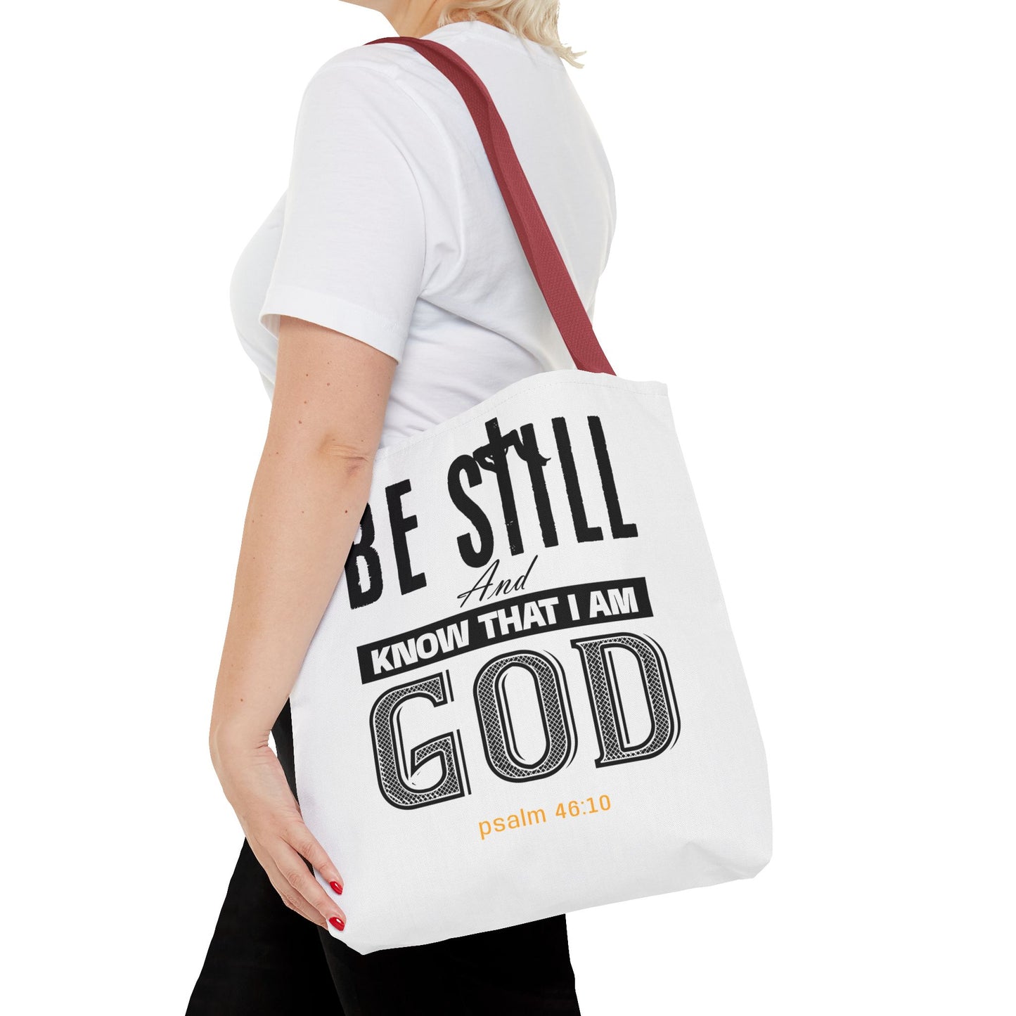 Religious Tote Bag - Be Still And Know That I Am God