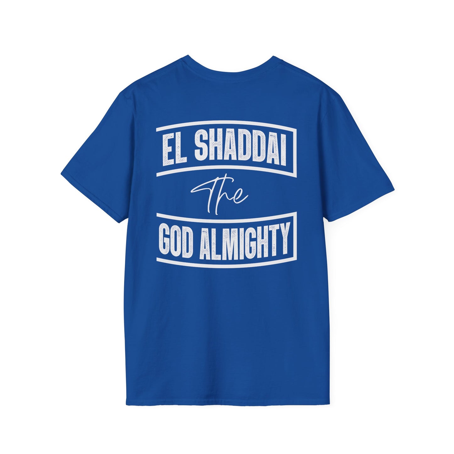 El Shaddai Unisex T-Shirt