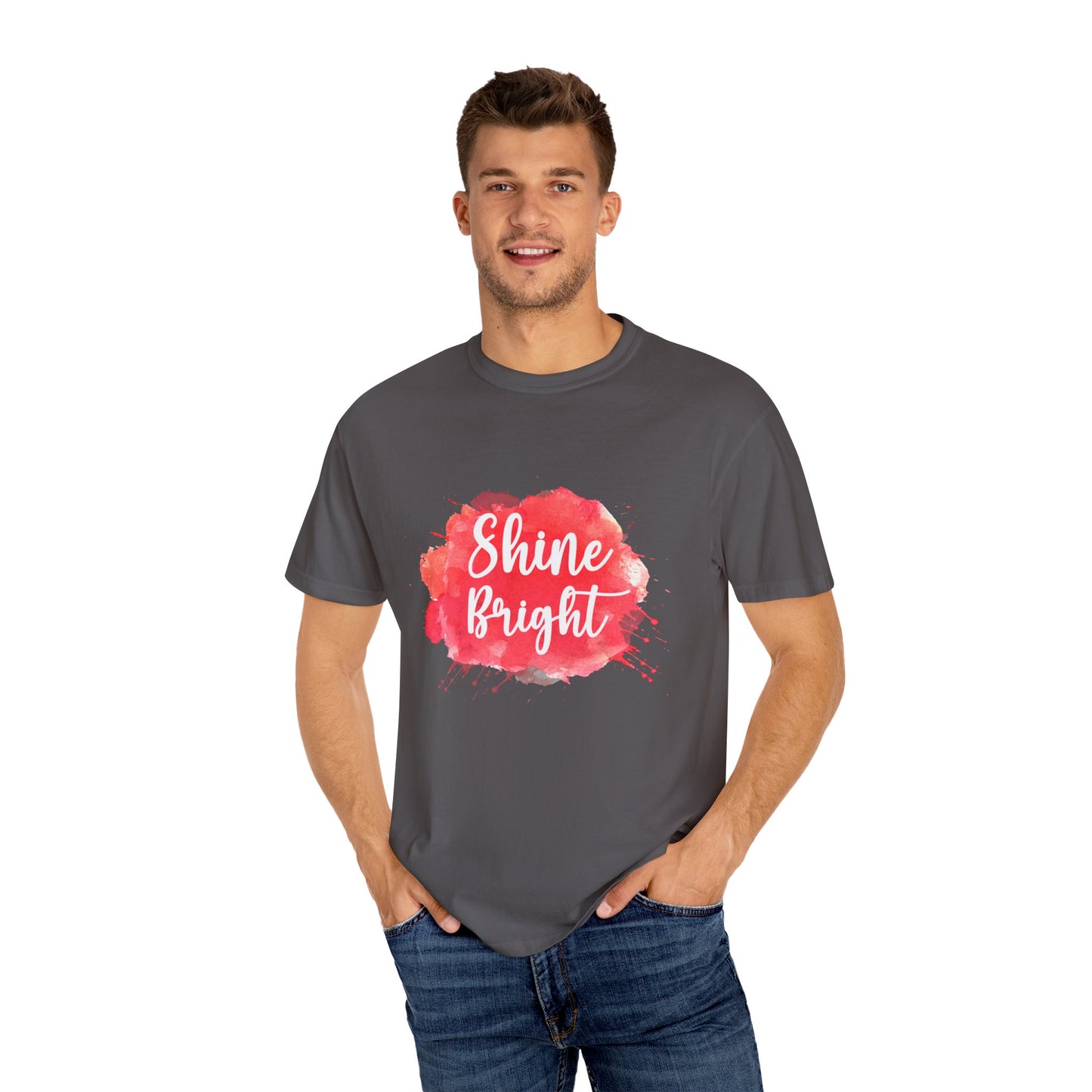 Shine Bright Unisex Garment-Dyed T-Shirt - Positive Vibes for Every Occasion