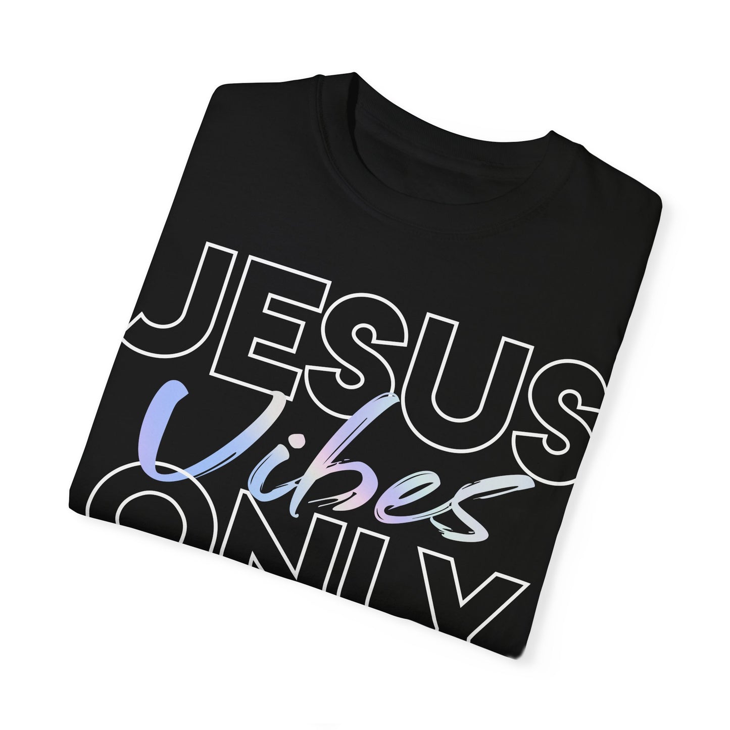 Jesus Vibes Only T-Shirt