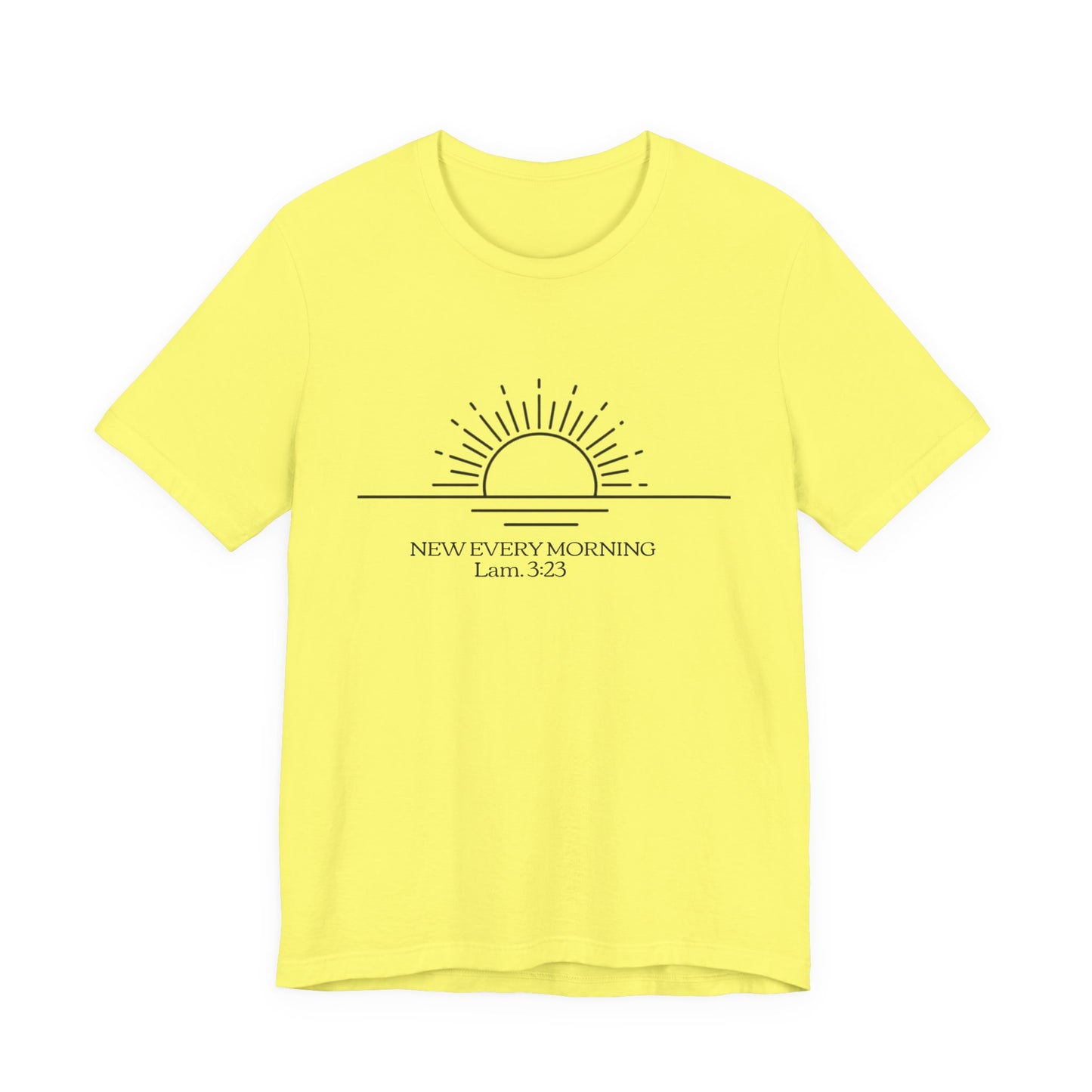 Rising Sun with Scripture New Every Morning Lam. 3:23 Tee