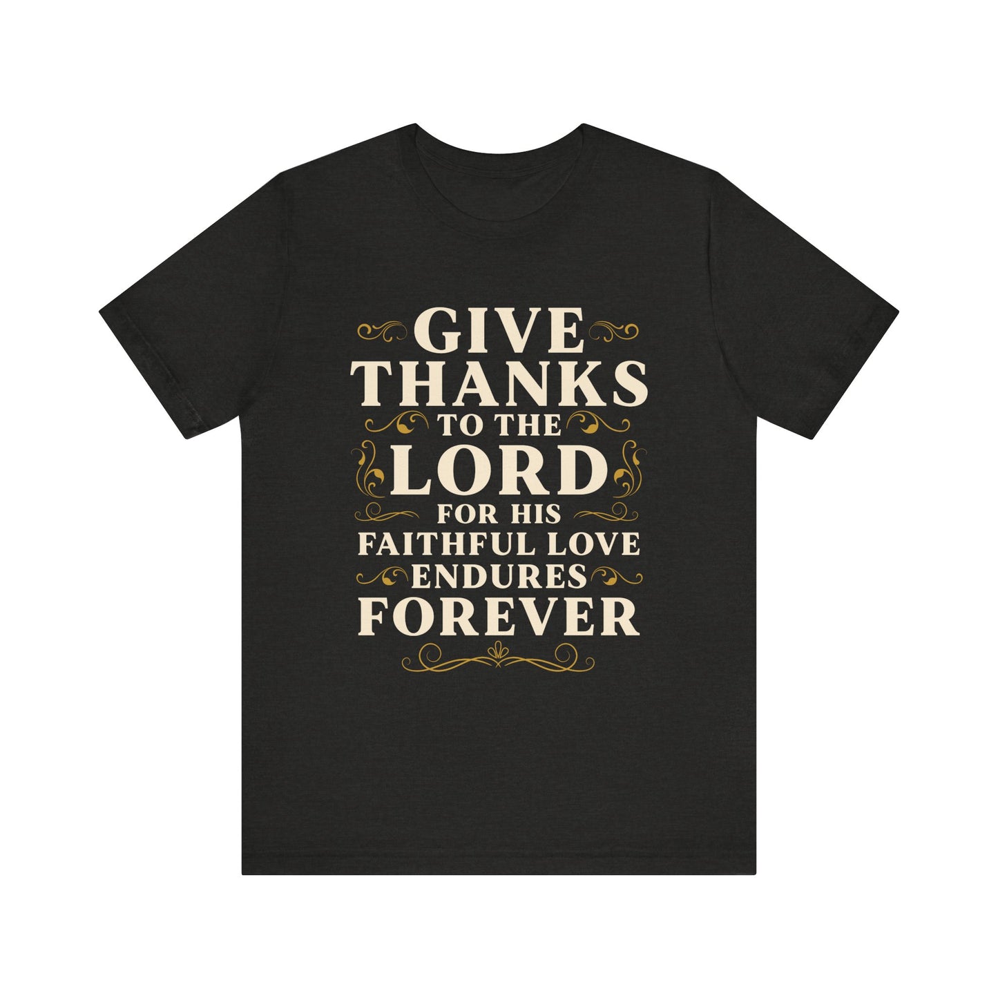 Thankful Unisex Tee - Faith-Based Apparel - Christian Gift