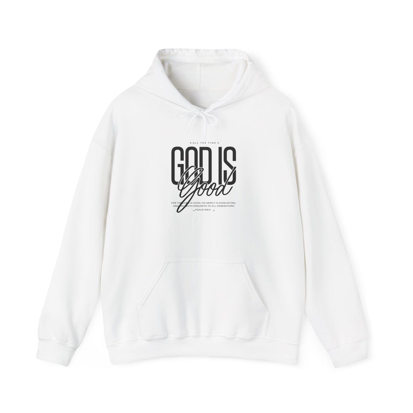God is Good Christian Hooded Sweatshirt