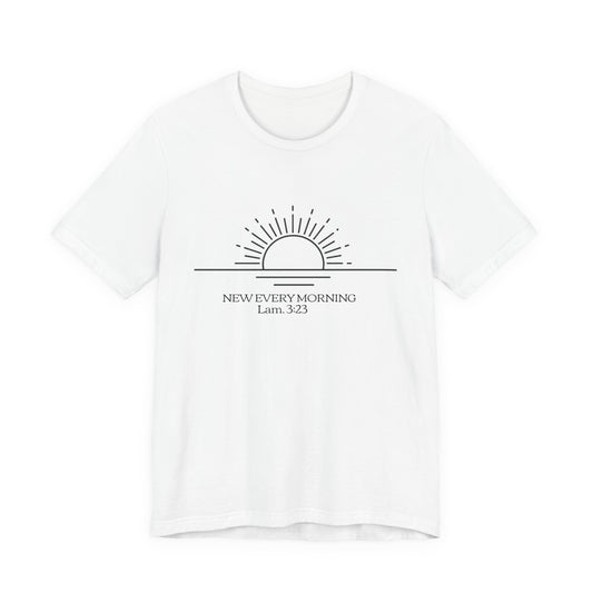 Rising Sun with Scripture New Every Morning Lam. 3:23 Tee