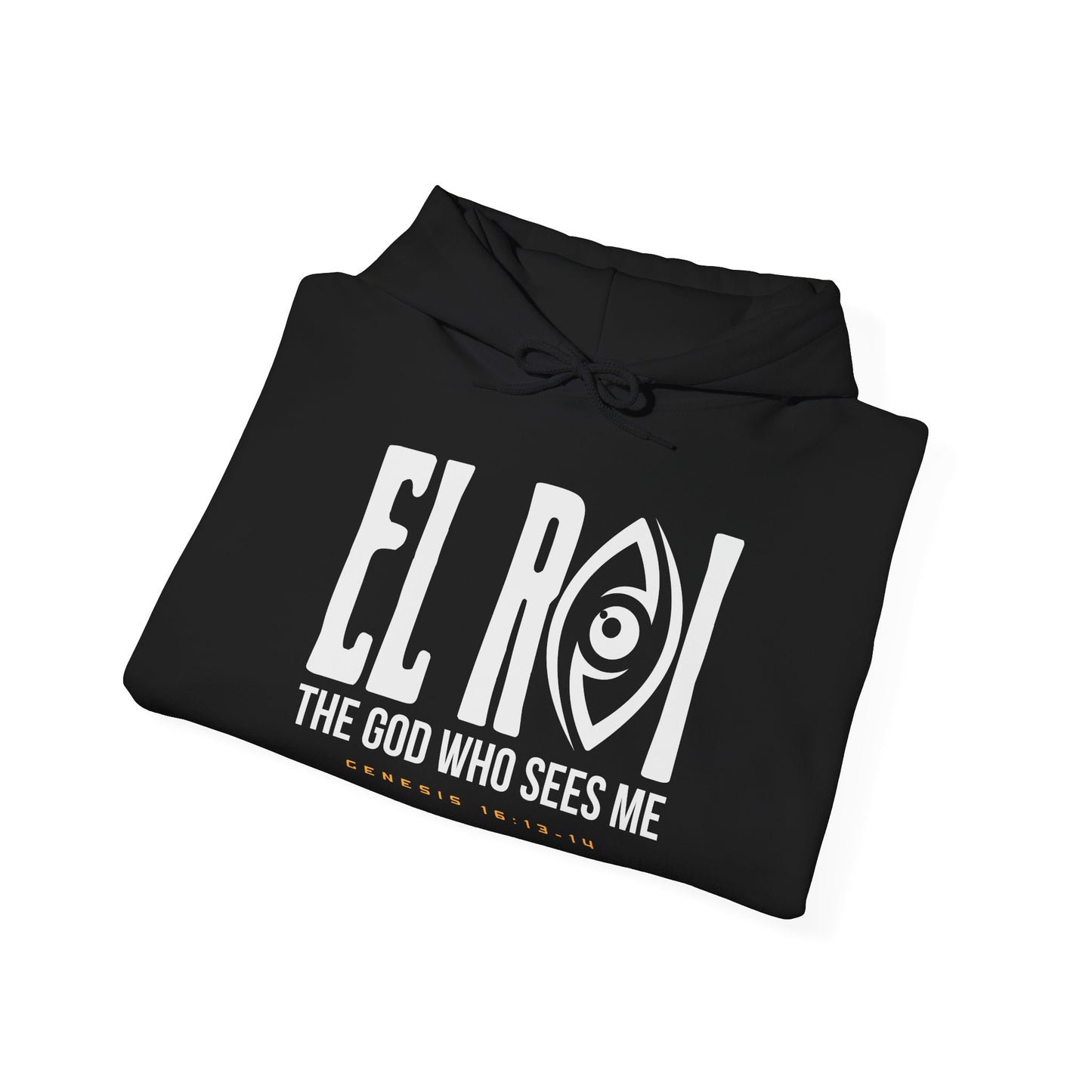 EL R0I Unisex Hoodie - The God Who Sees Me