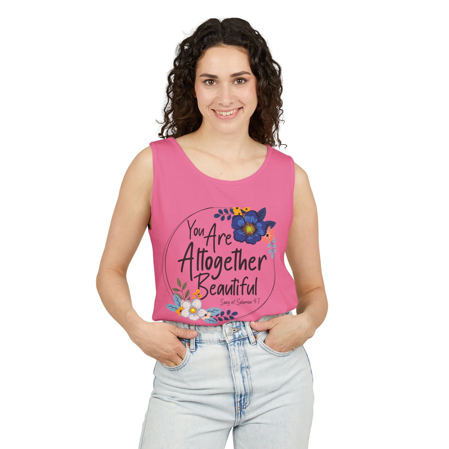 Inspirational Floral Tank Top - You Are Altogether Beautiful